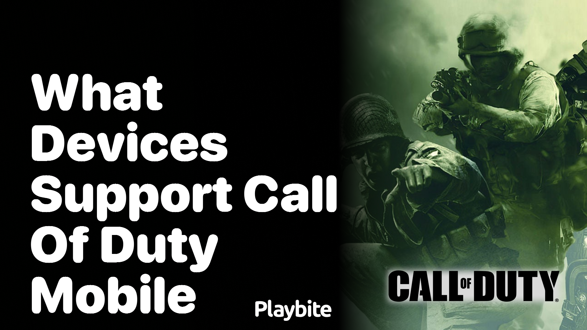 What Devices Support Call of Duty Mobile?