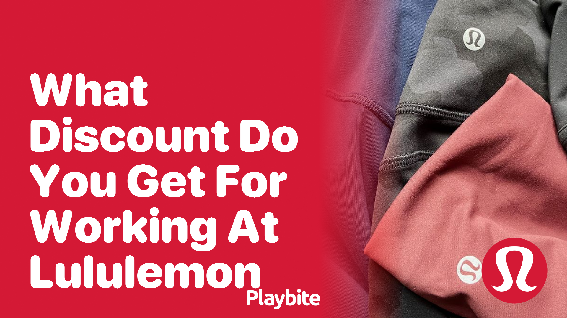 What Discount Do You Get for Working at Lululemon?