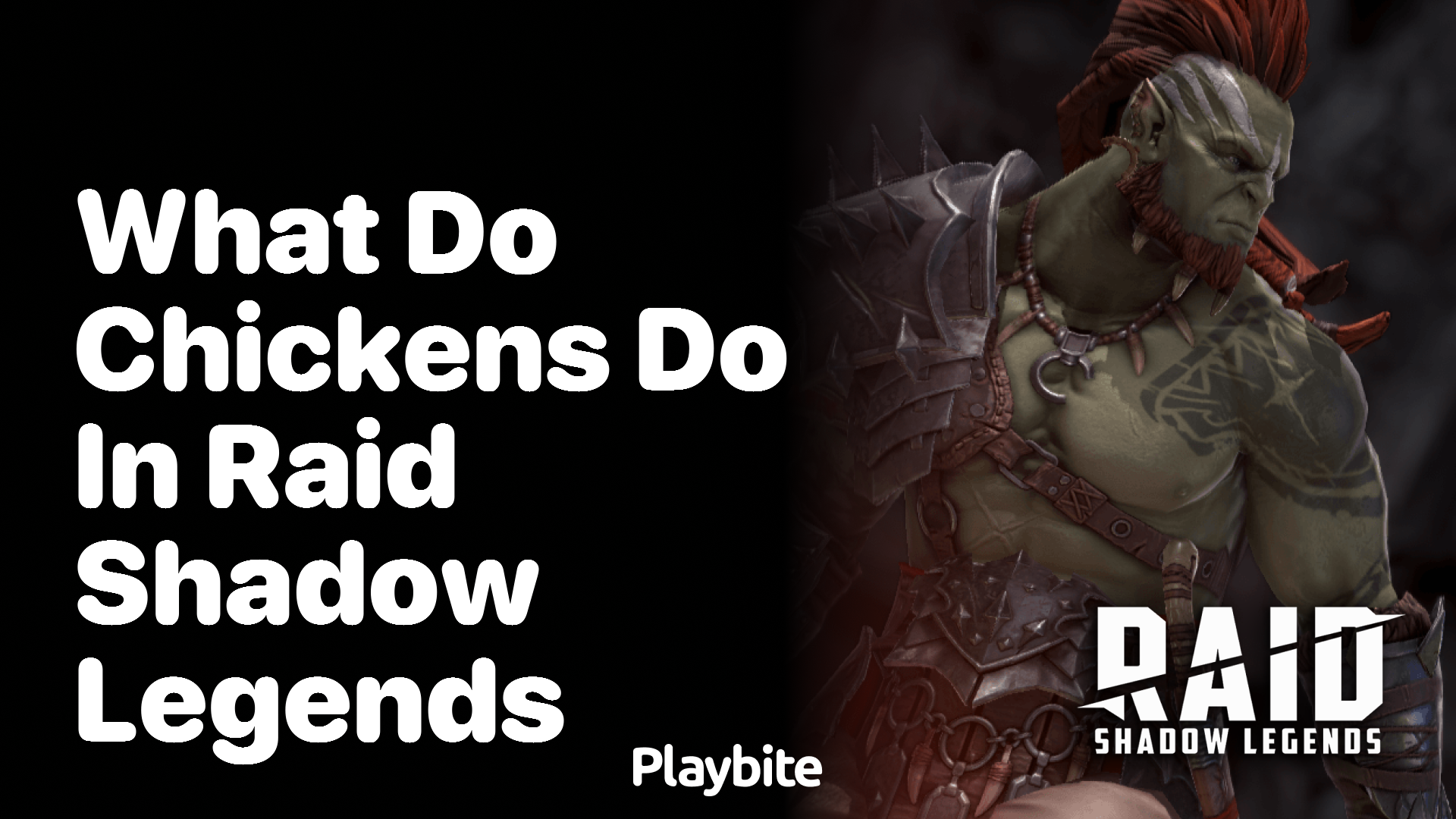 What Do Chickens Do in Raid Shadow Legends? Playbite