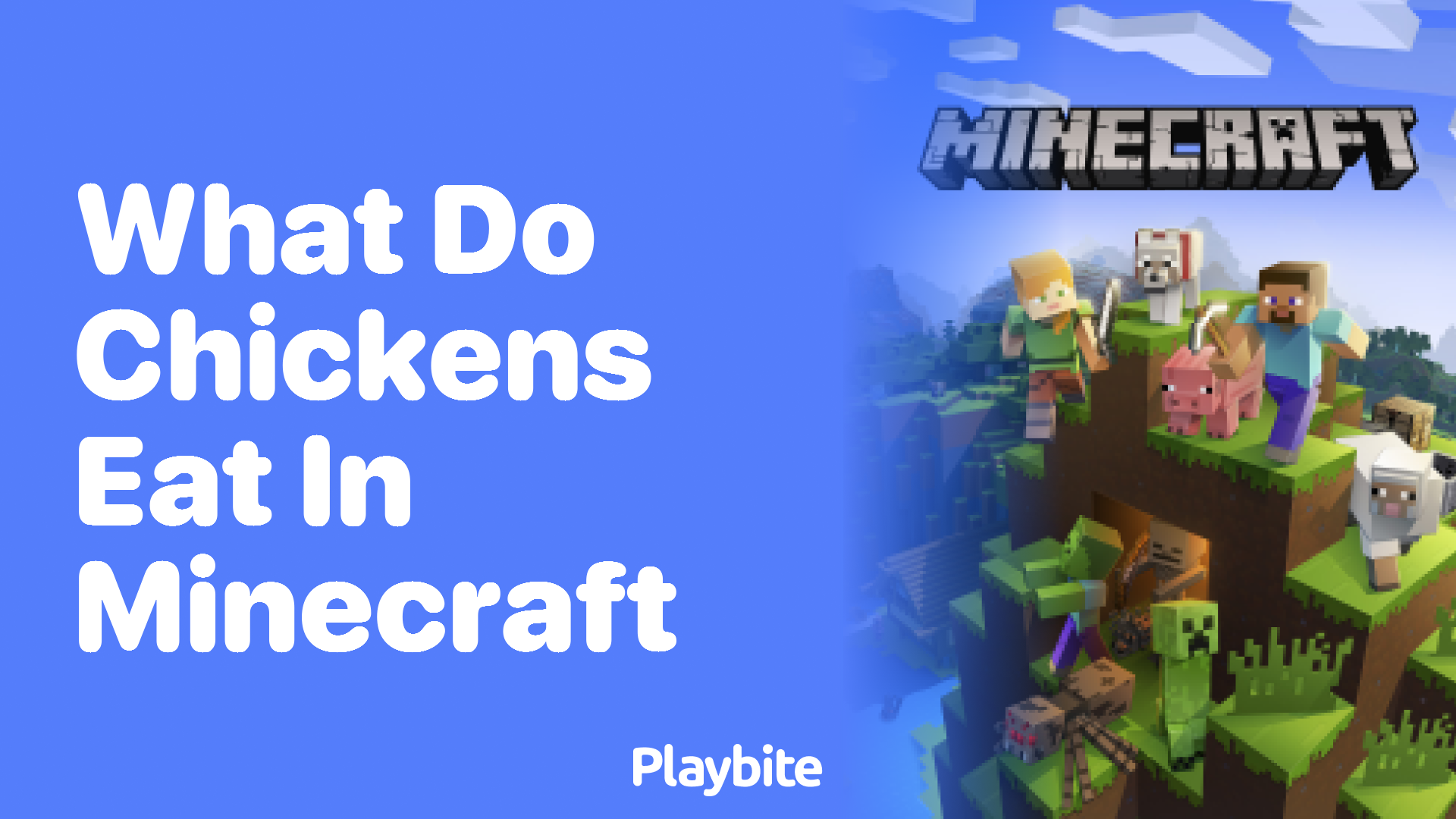 What Do Chickens Eat in Minecraft? Unveiling Their Favorite Snacks!