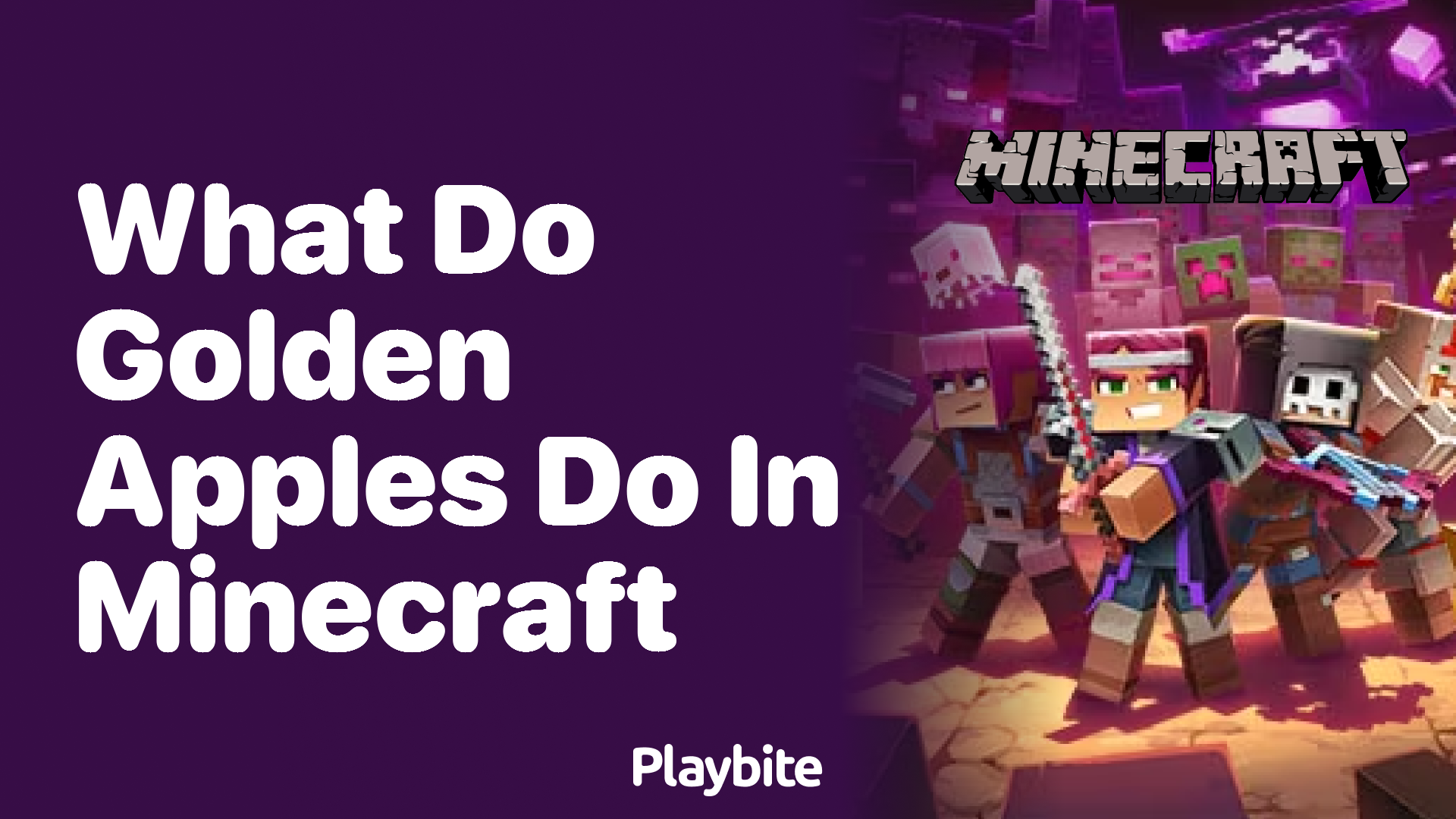 What Do Golden Apples Do in Minecraft?