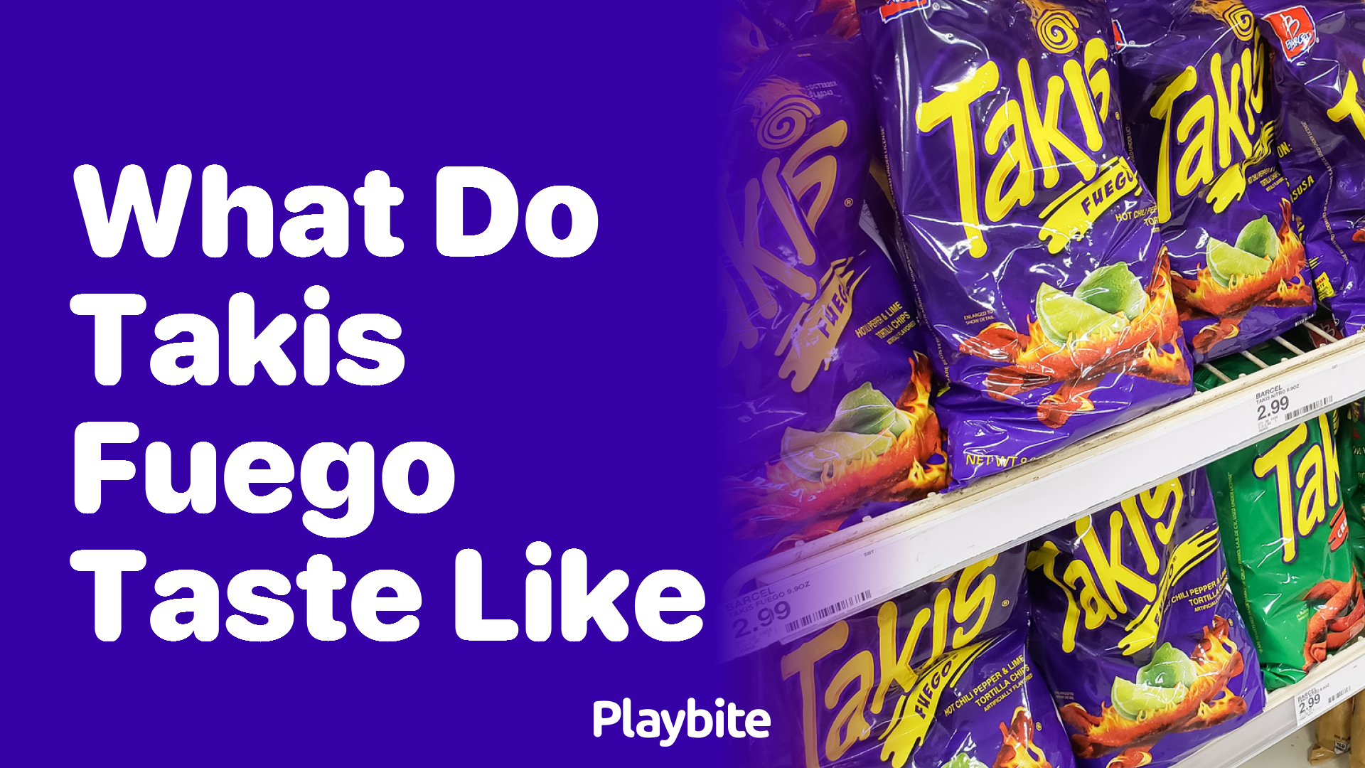 What Do Takis Fuego Taste Like? Dive into the Bold Flavor