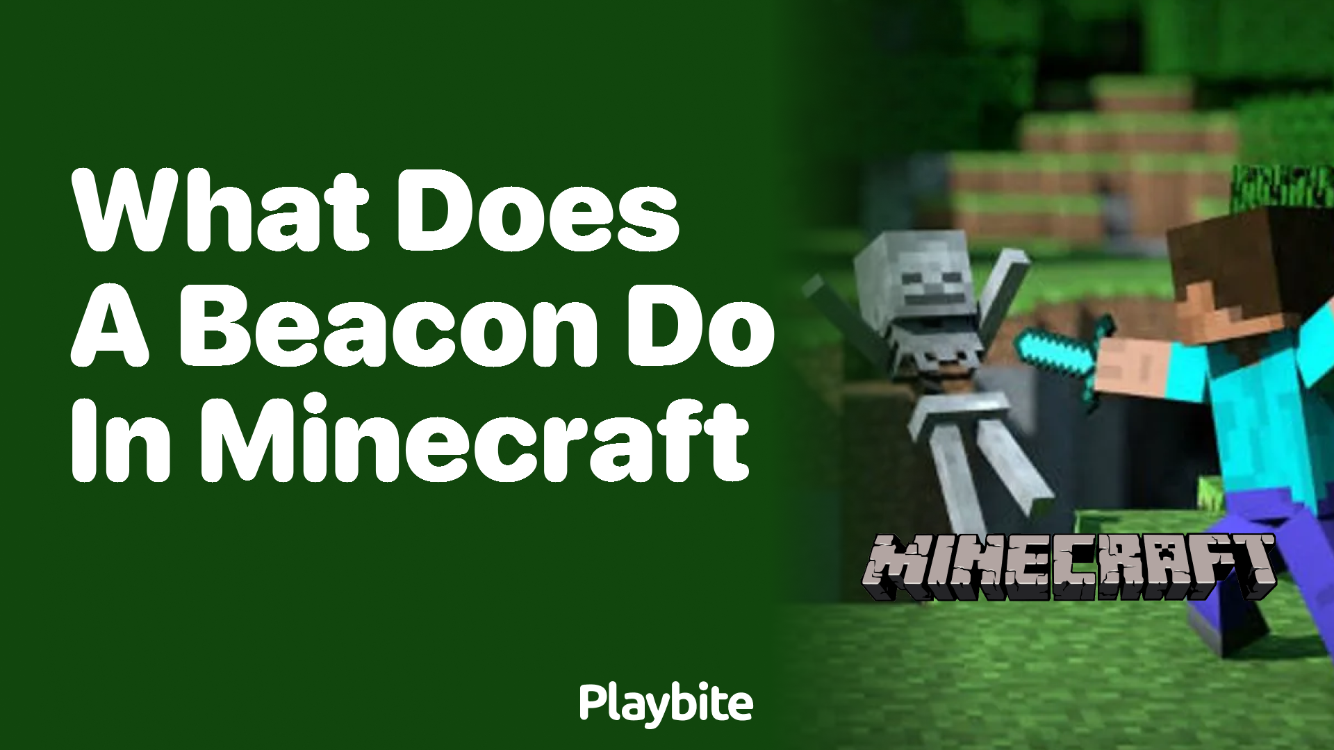 What Does a Beacon Do in Minecraft?