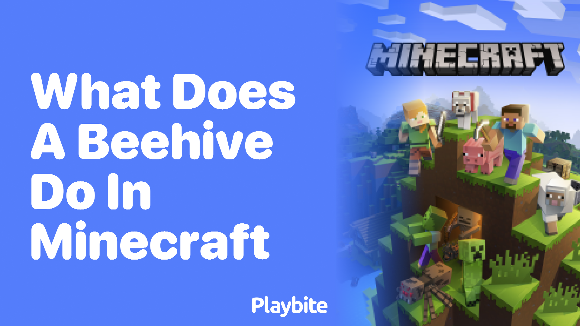 What Does a Beehive Do in Minecraft?