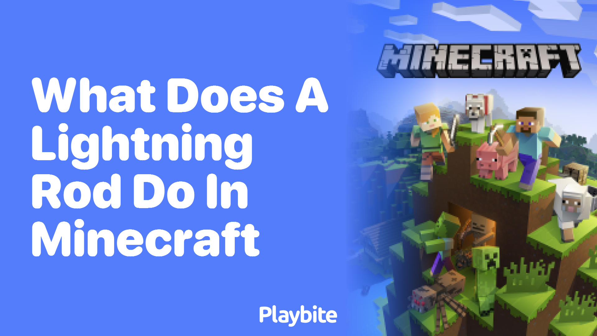What Does a Lightning Rod Do in Minecraft?