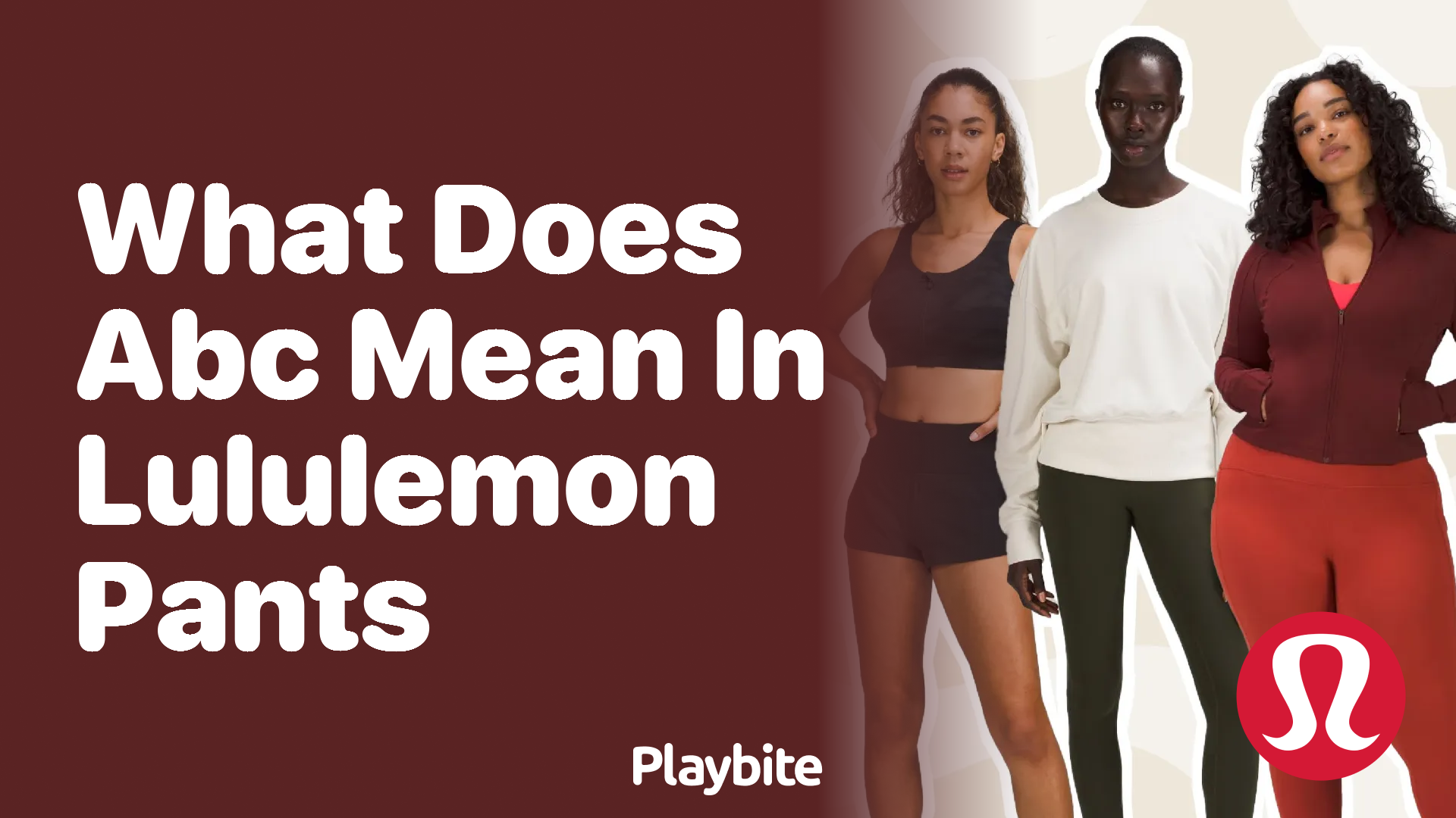 What Does ABC Mean in Lululemon Pants?