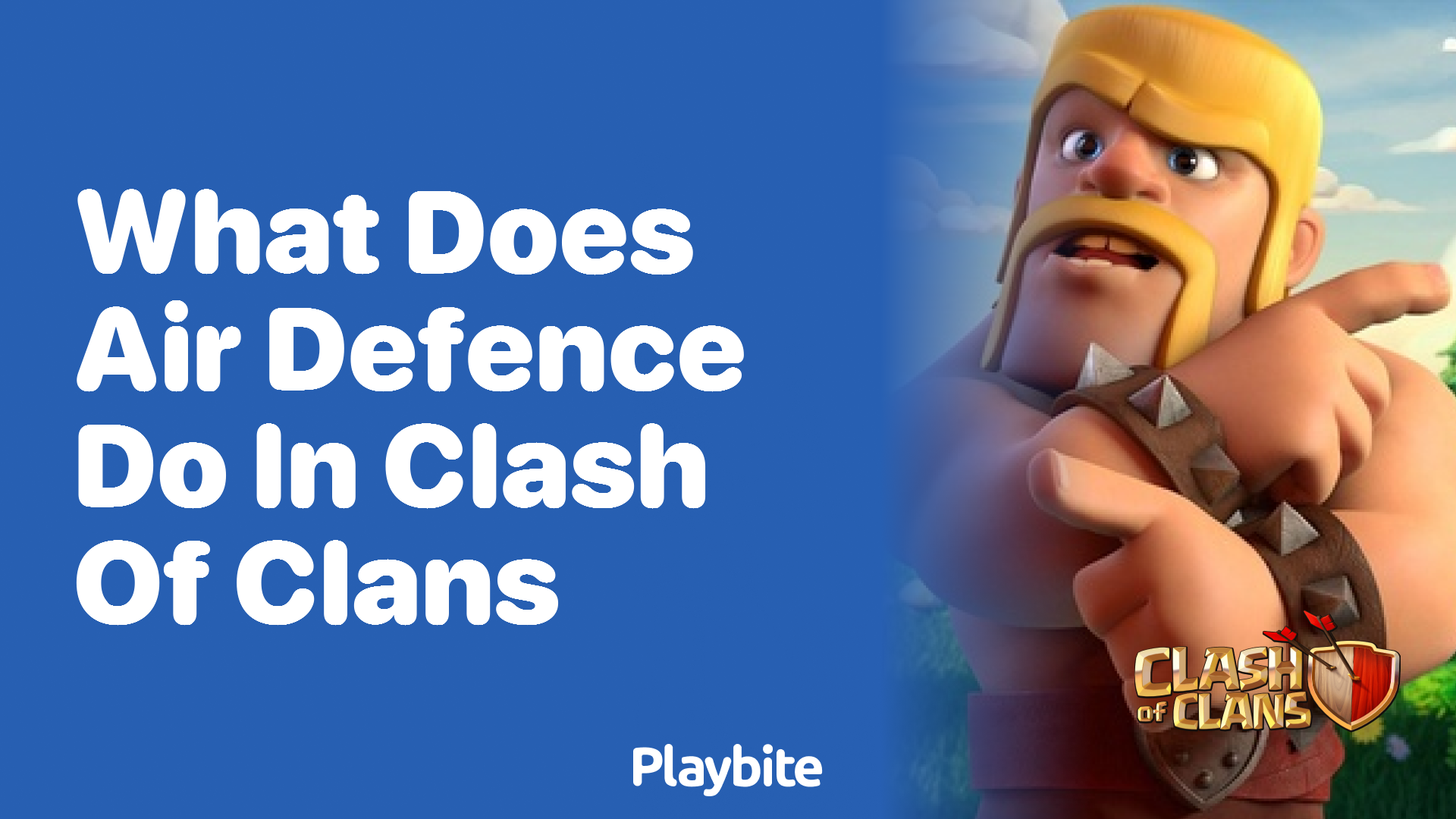 What Does Air Defense Do in Clash of Clans? Playbite