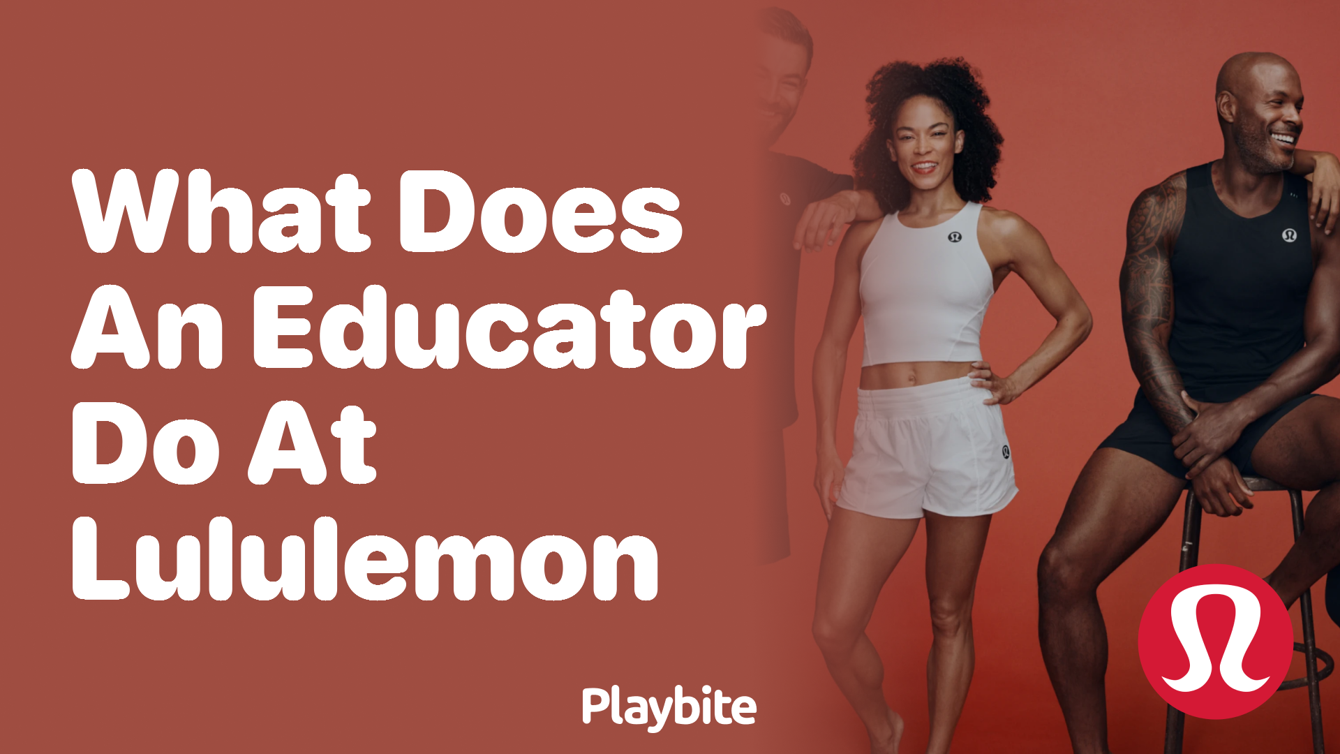 What Does an Educator Do at Lululemon?