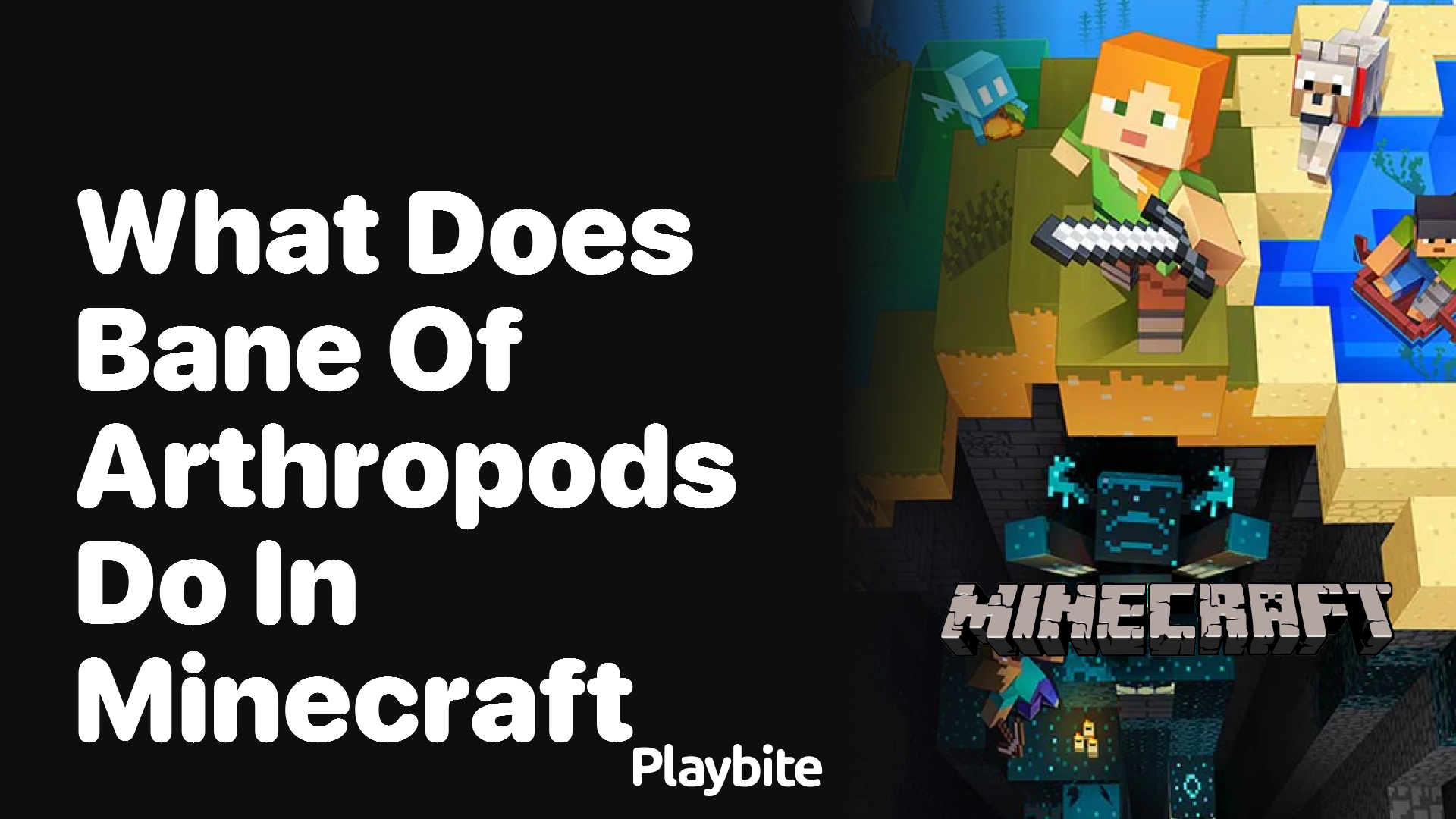What Does Bane of Arthropods Do in Minecraft?
