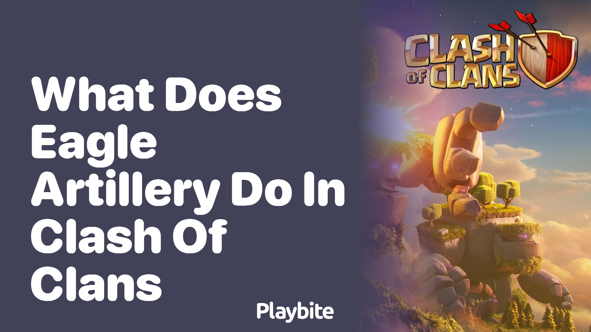 What Does Eagle Artillery Do in Clash of Clans?