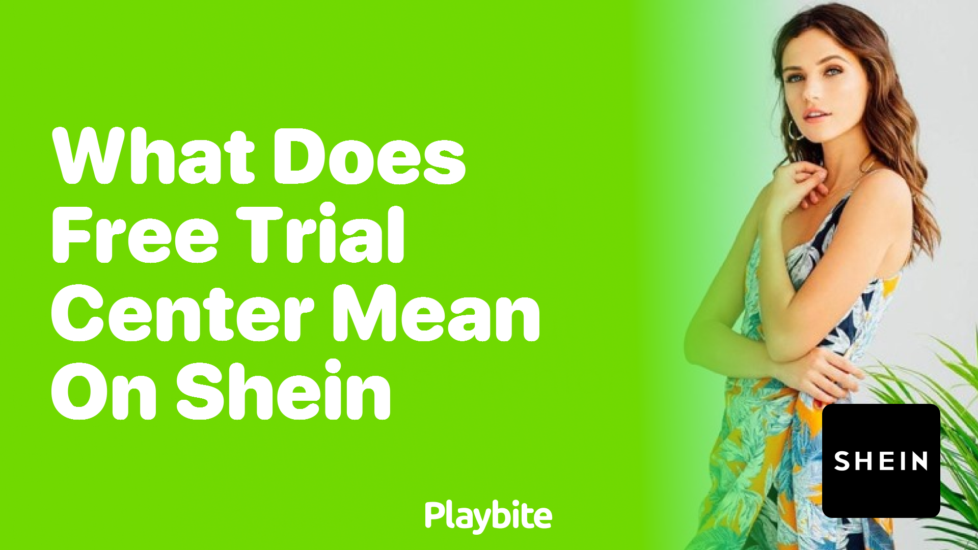 What Does ‘Free Trial Center’ Mean on SHEIN?