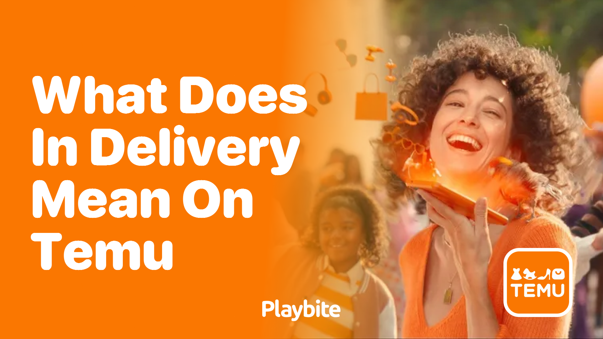 What Does ‘In Delivery’ Mean on Temu?