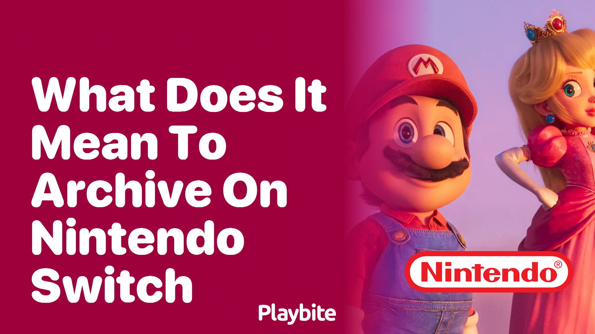 What Does It Mean to Archive on Nintendo Switch?