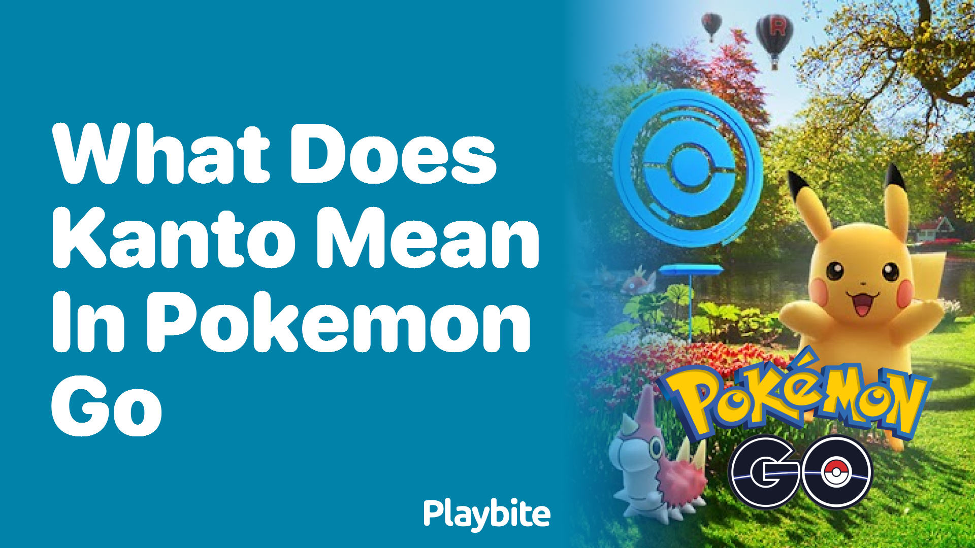 What Does Kanto Mean in Pokemon GO?