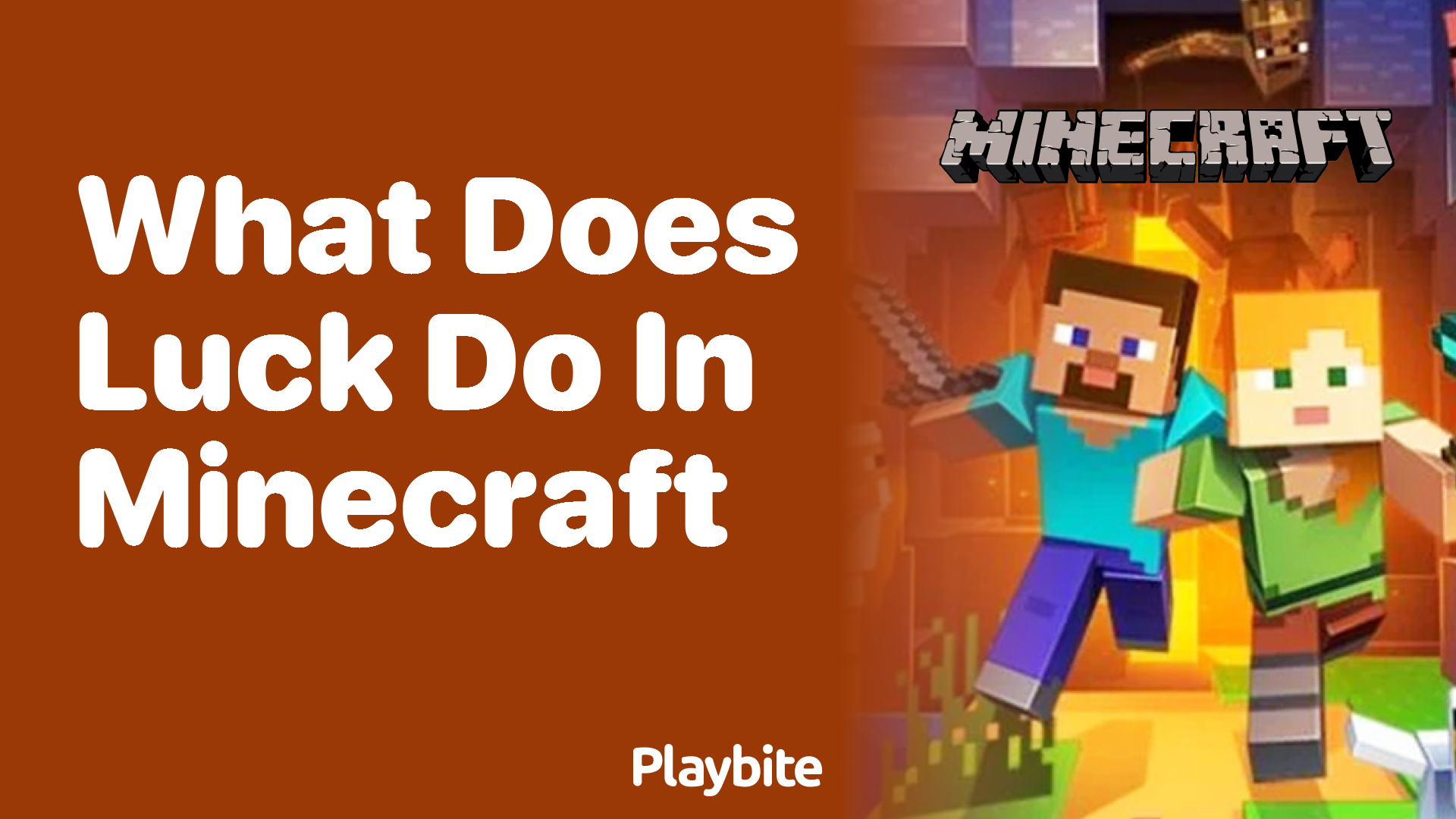What Does Luck Do in Minecraft? Unlocking the Secrets