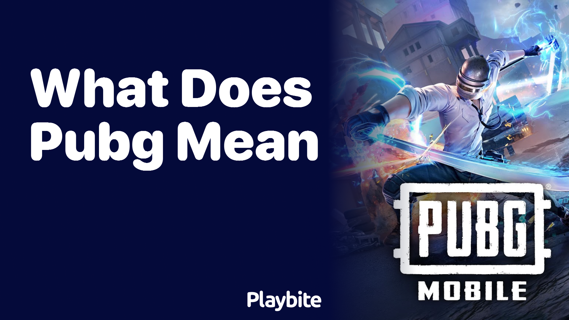 What Does PUBG Mean? Unpacking the Acronym Behind the Popular Game