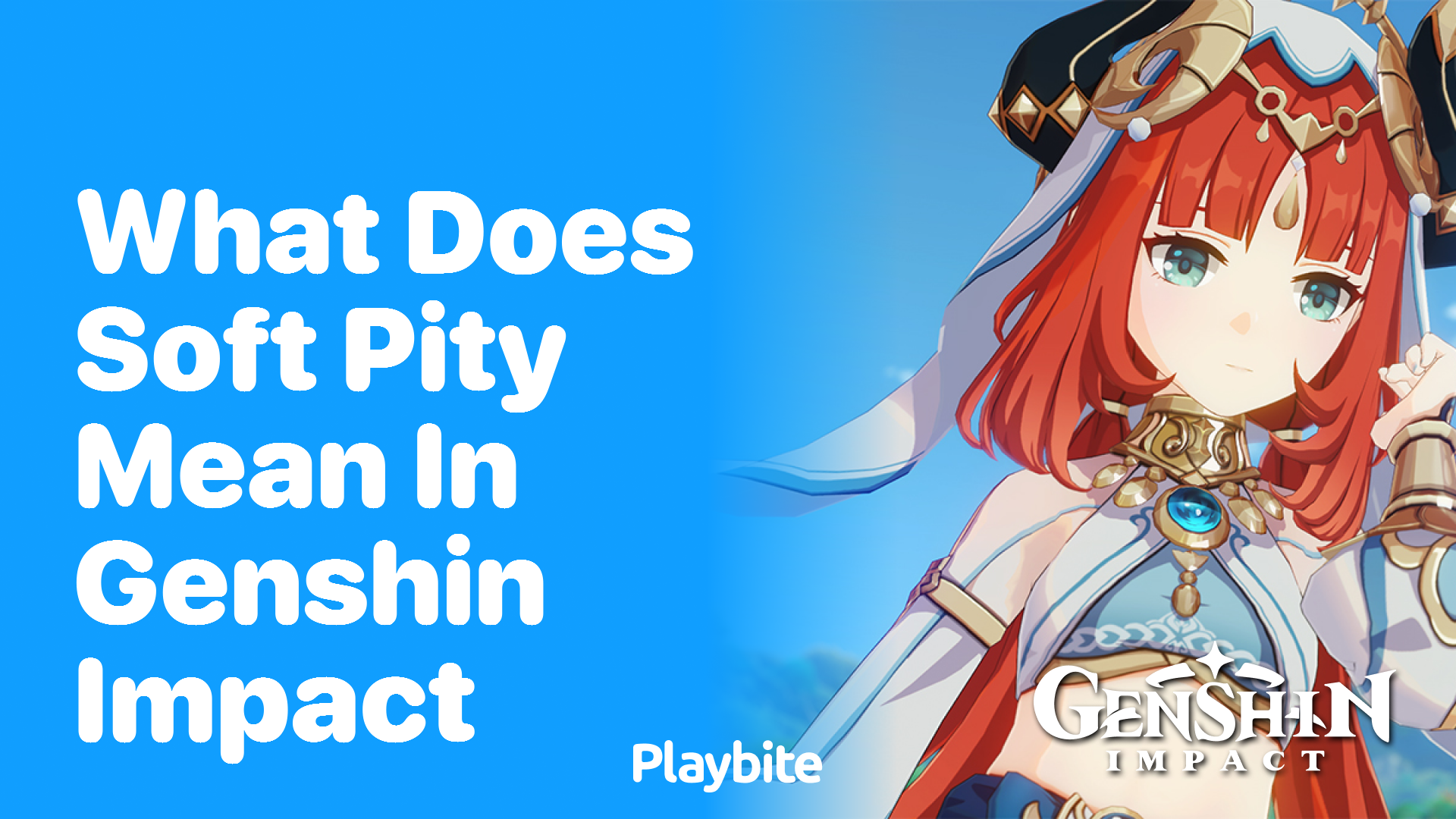 What Does ‘Soft Pity’ Mean in Genshin Impact?