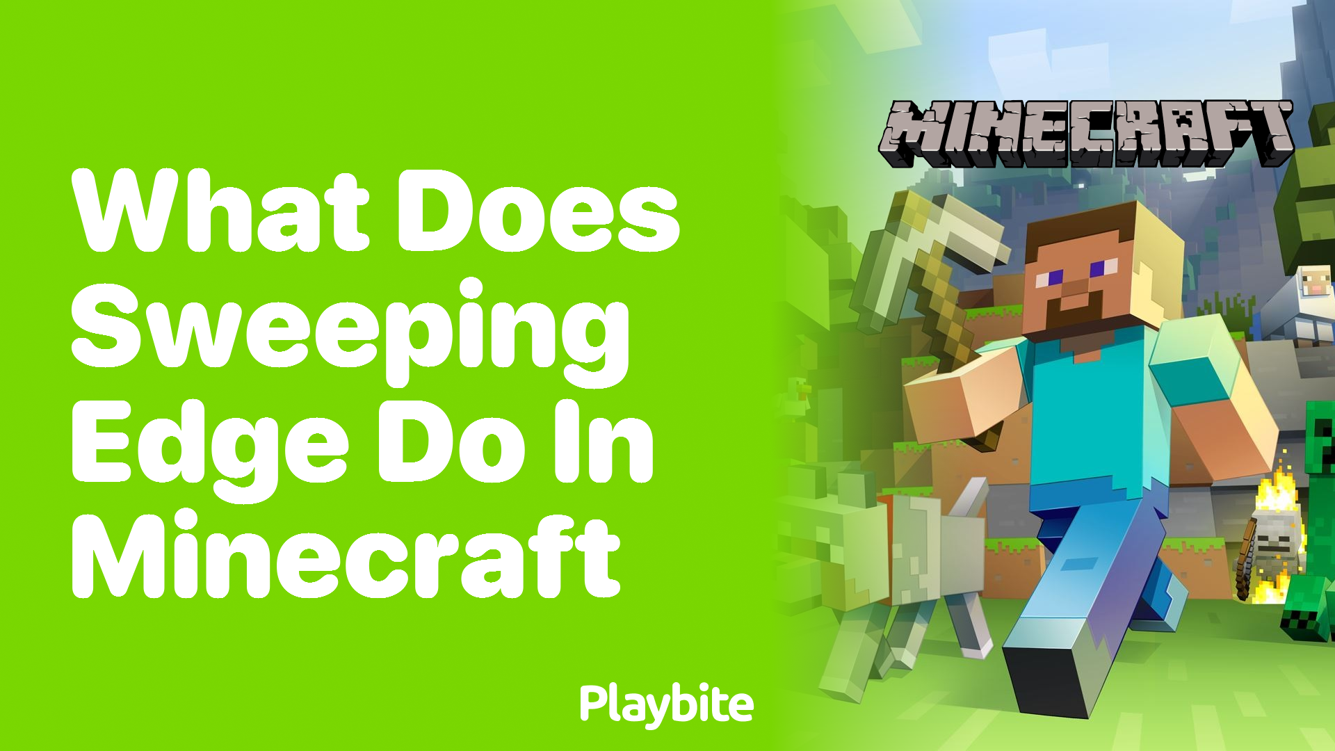 What Does Sweeping Edge Do in Minecraft?