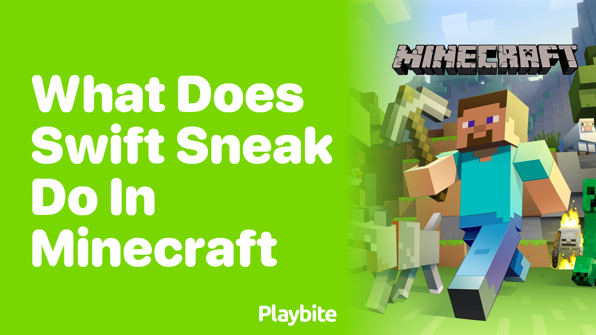 What Does Swift Sneak Do in Minecraft? Unlocking the Mystery