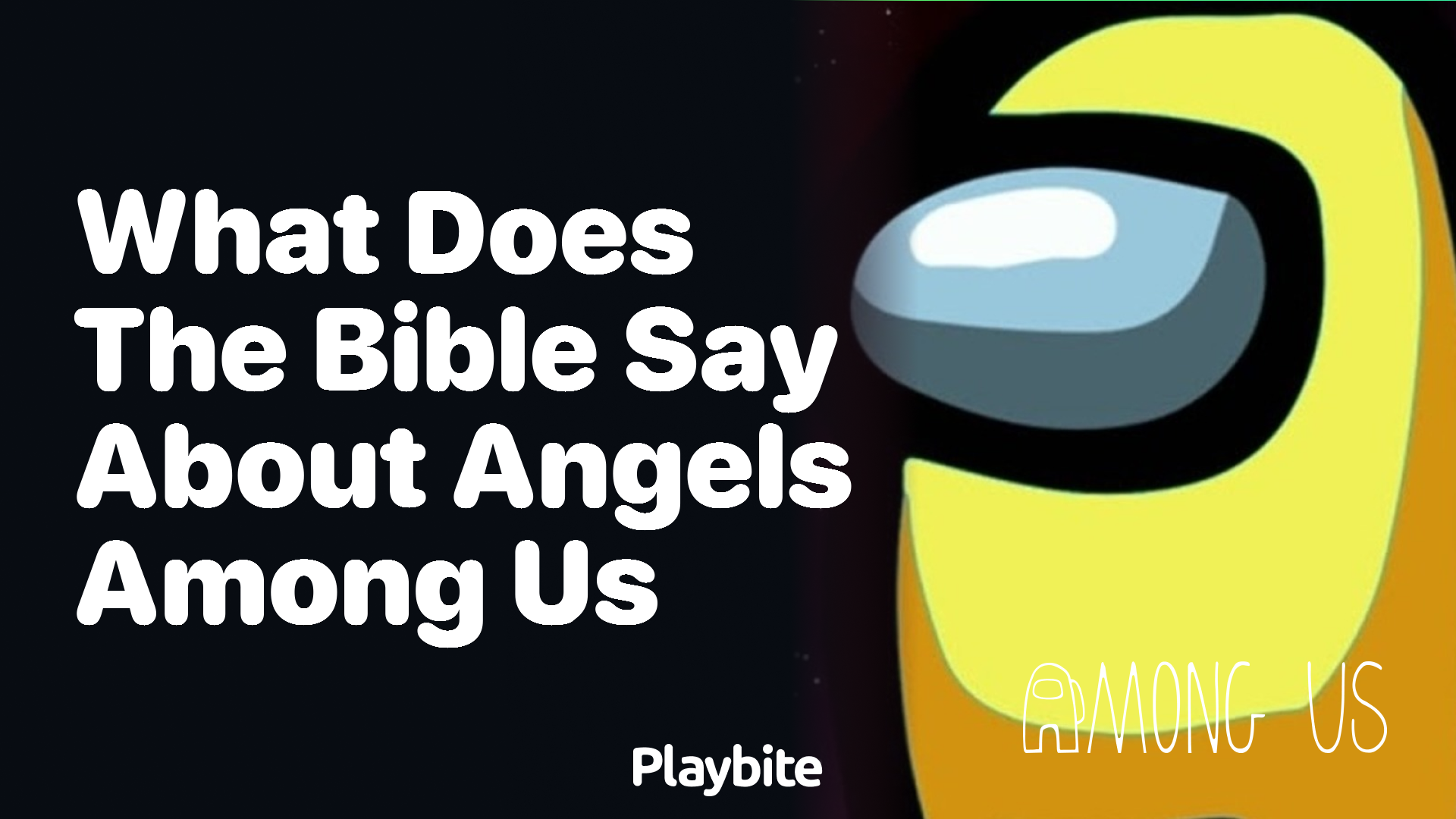 What Does the Bible Say About Angels Among Us?