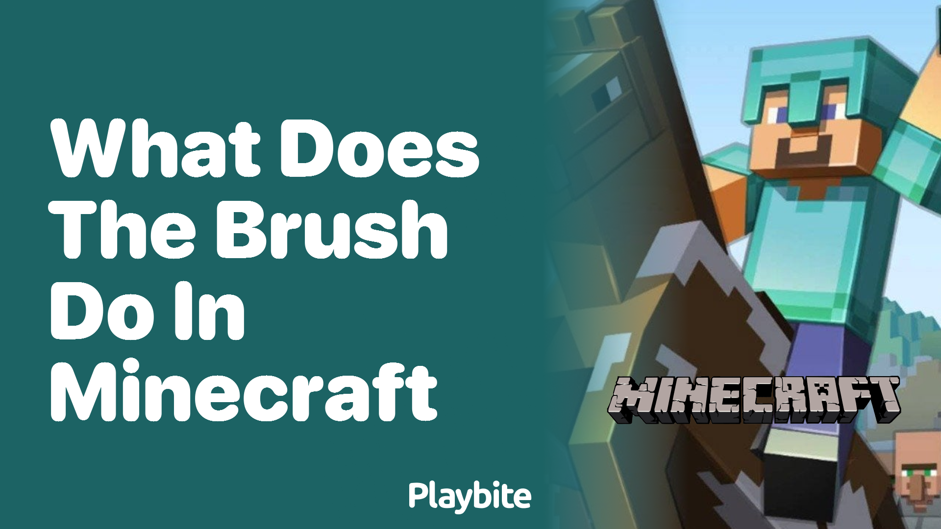 What Does the Brush Do in Minecraft? Playbite