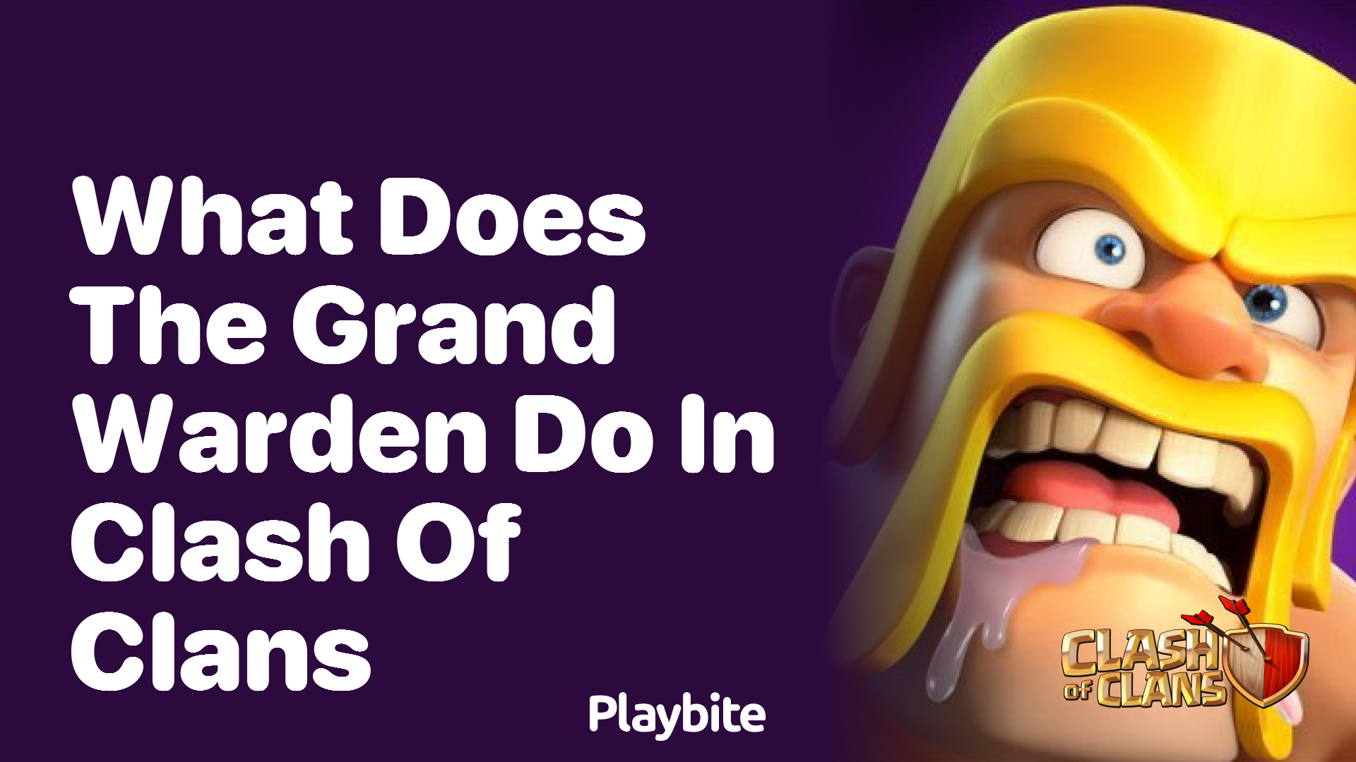 What Does the Grand Warden Do in Clash of Clans?