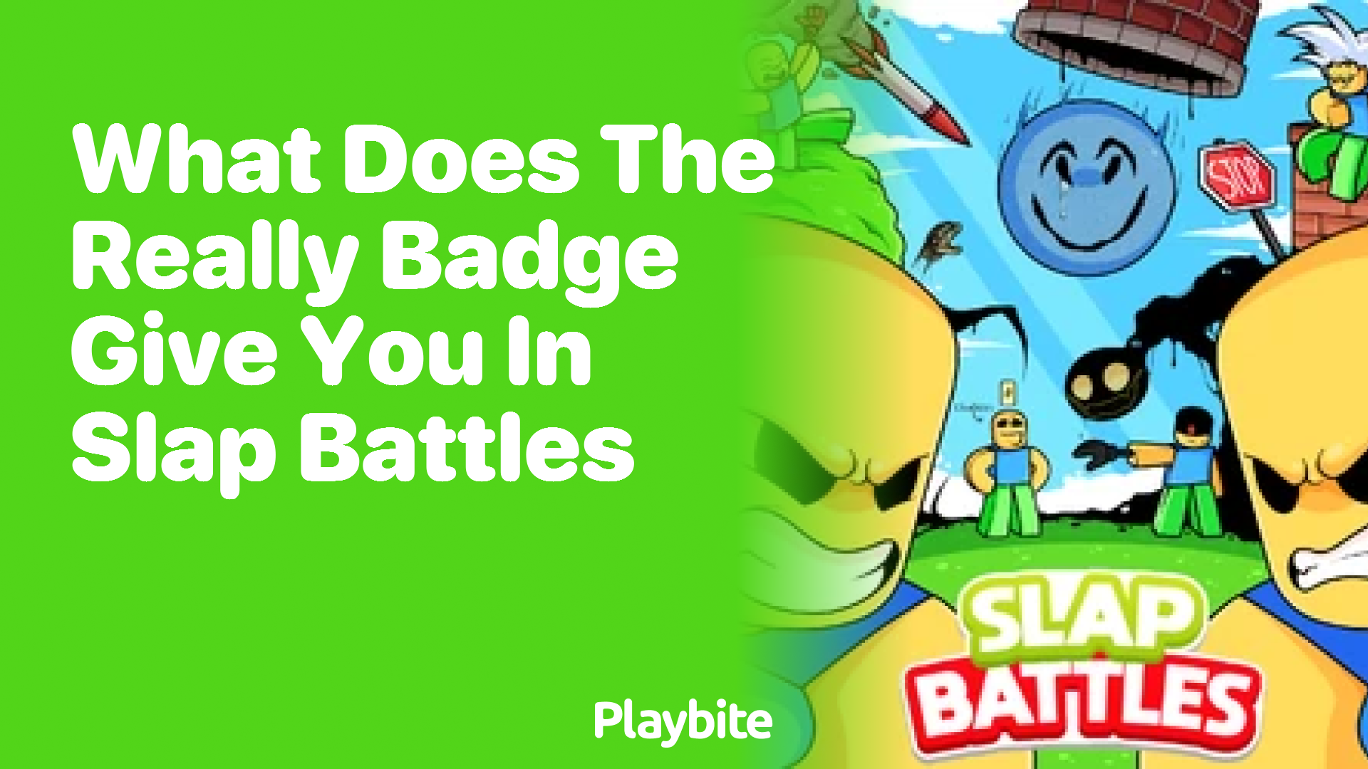 What Does the Really Badge Give You in Slap Battles?