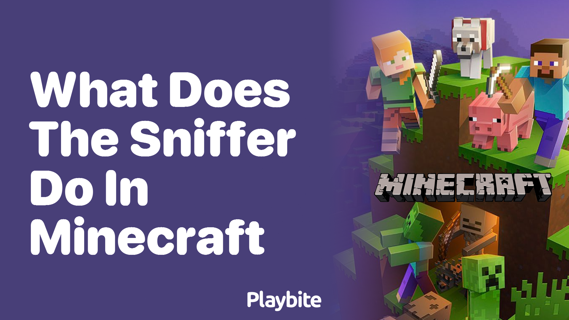 What Does the Sniffer Do in Minecraft?