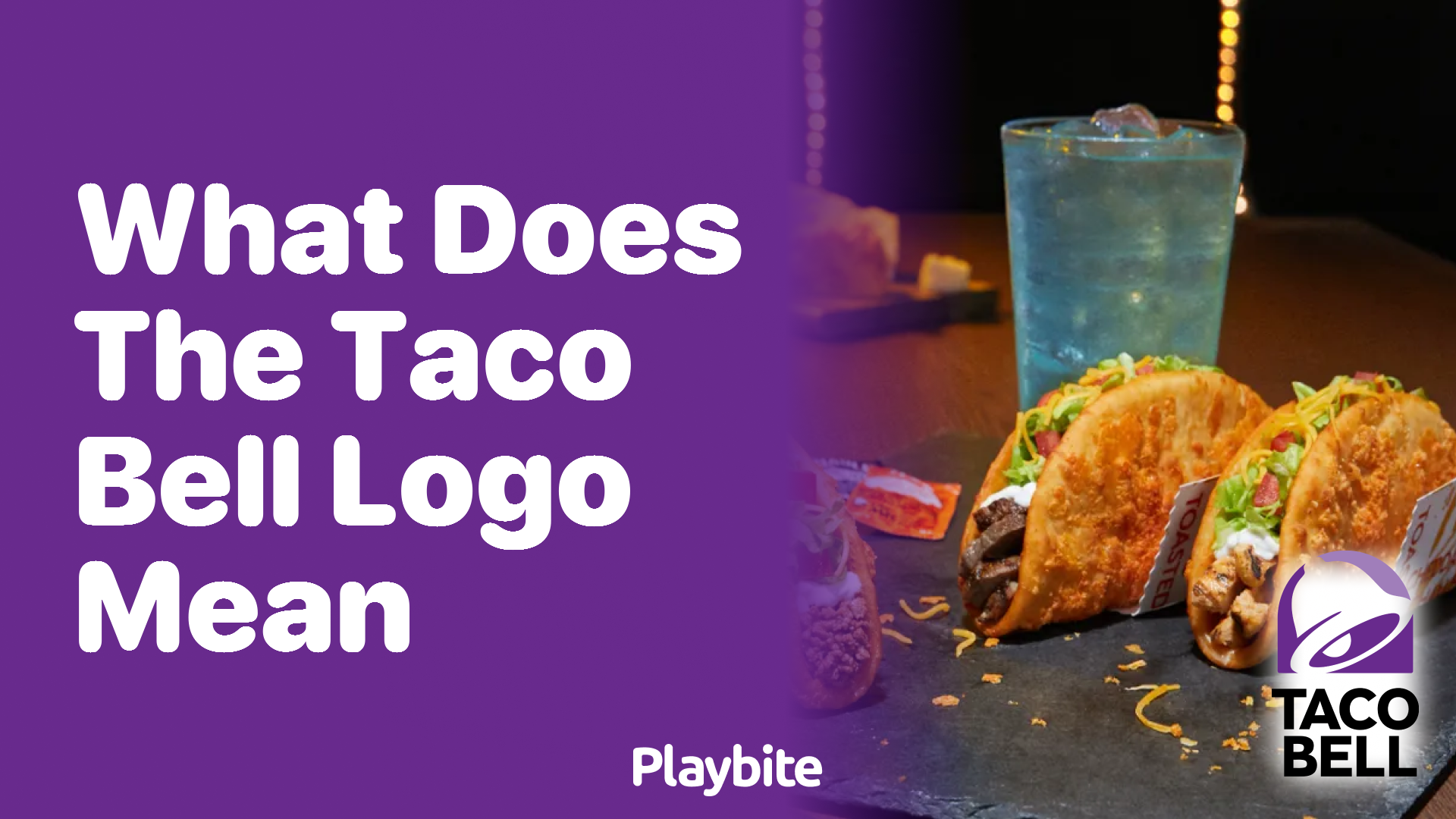 What Does the Taco Bell Logo Mean?