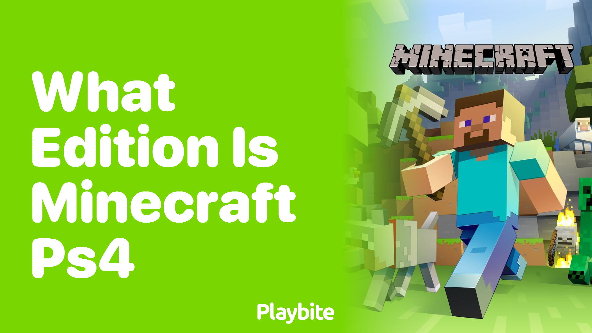 What Edition Is Minecraft on PS4?