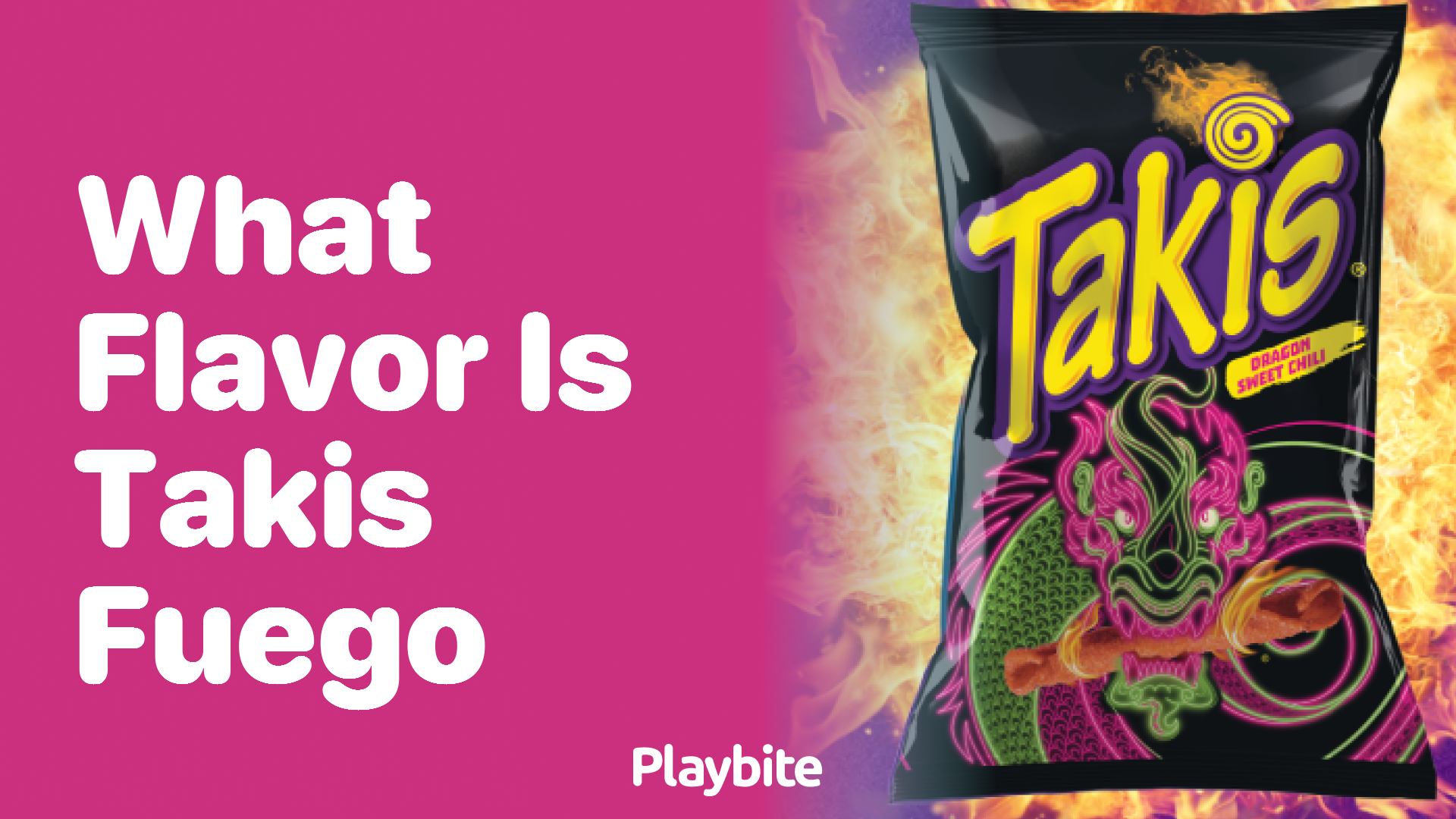 What Flavor Is Takis Fuego? Your Spicy Query Answered!