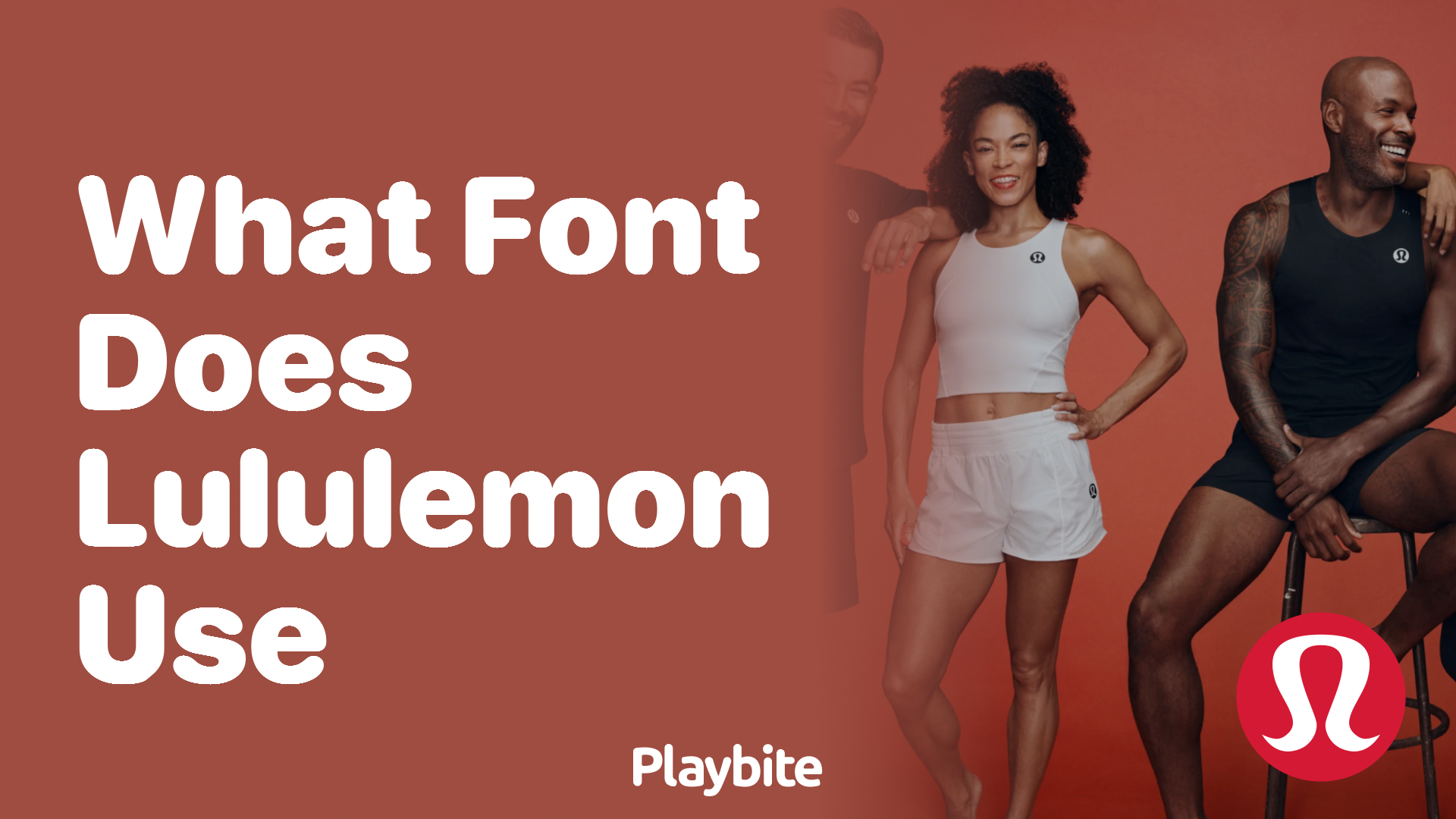What Font Does Lululemon Use in Their Branding? - Playbite