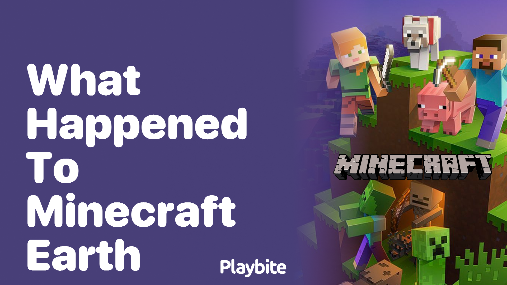 What Happened to Minecraft Earth?