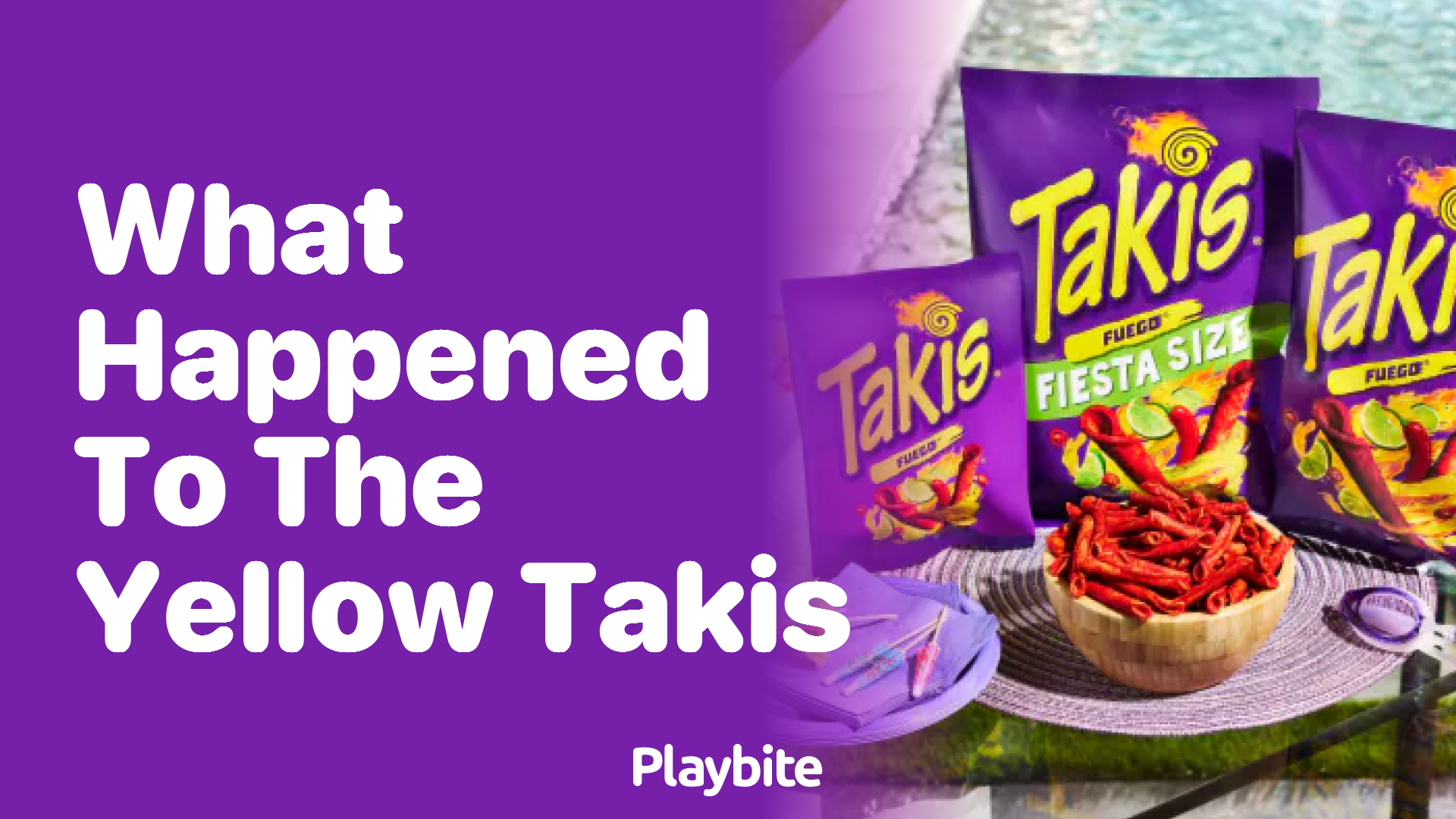 What Happened to the Yellow Takis?