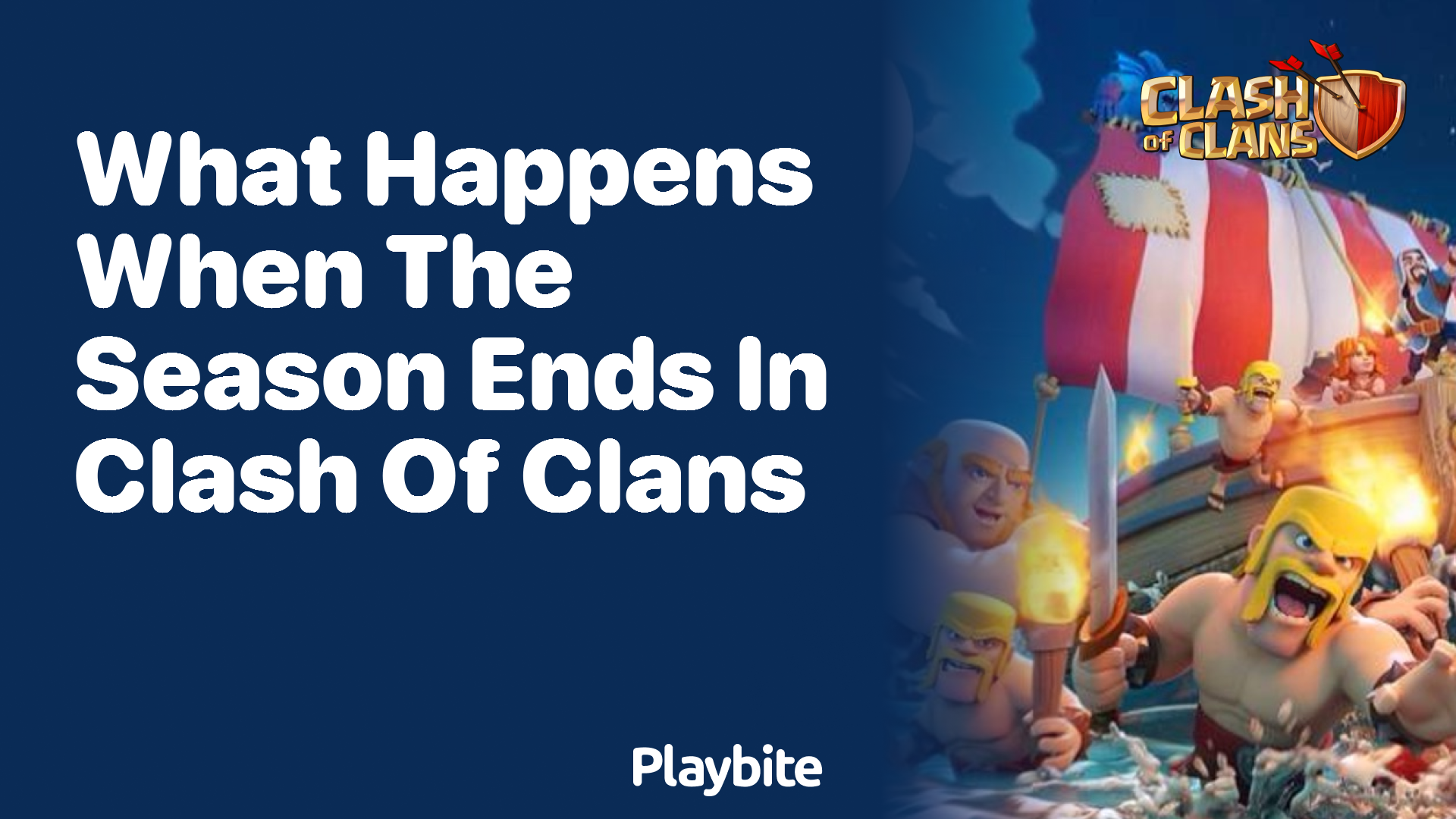 What Happens When the Season Ends in Clash of Clans?