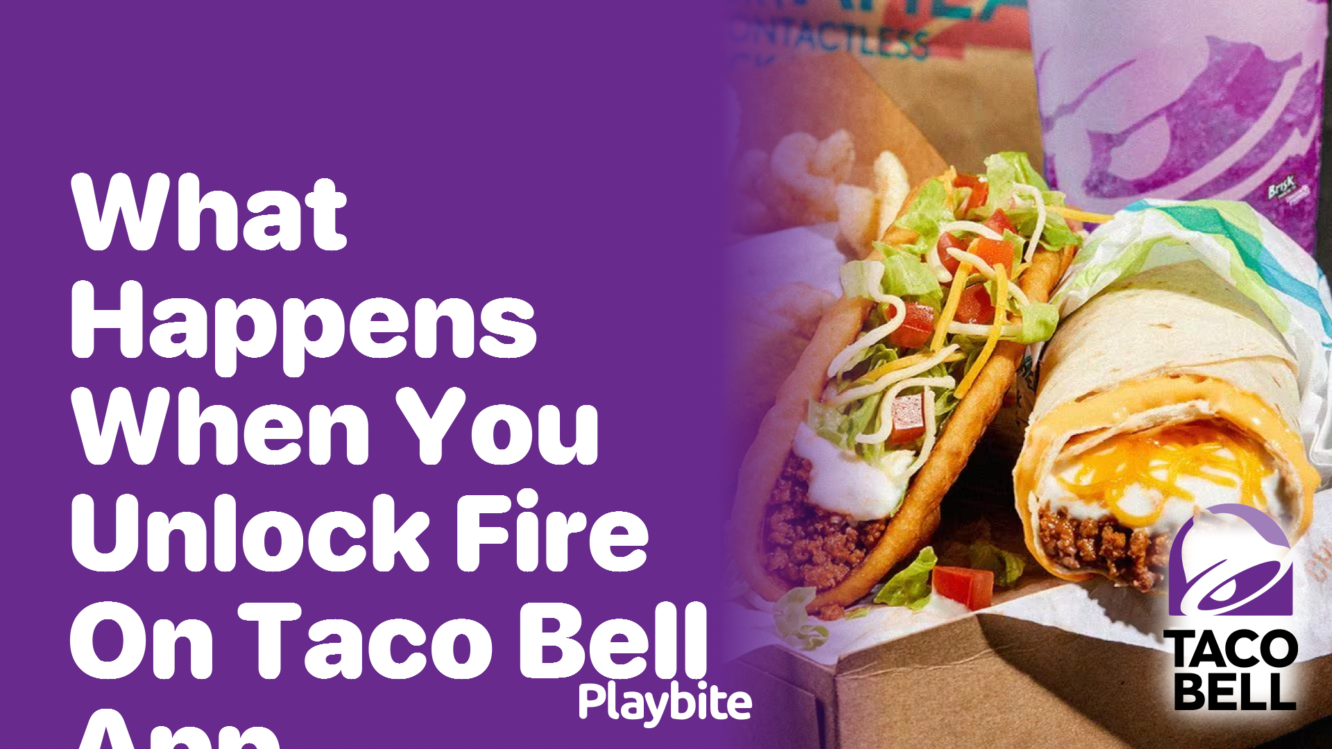What Happens When You Unlock Fire on the Taco Bell App?
