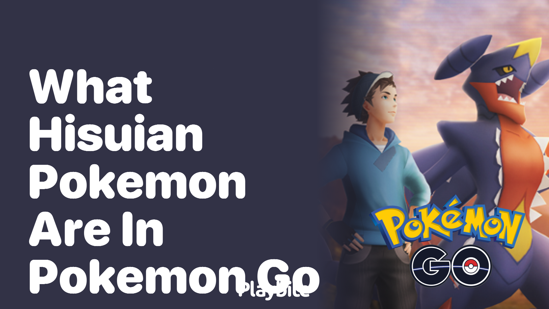 What Hisuian Pokemon Are in Pokemon GO?