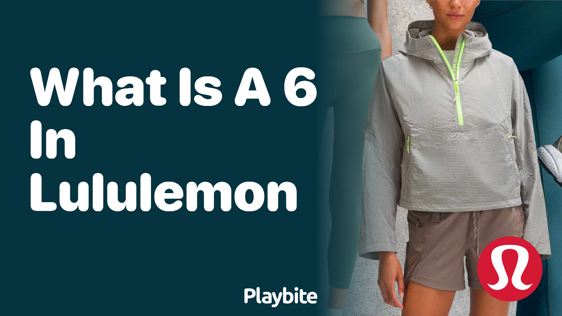What Does a Size 6 Mean in Lululemon Apparel?