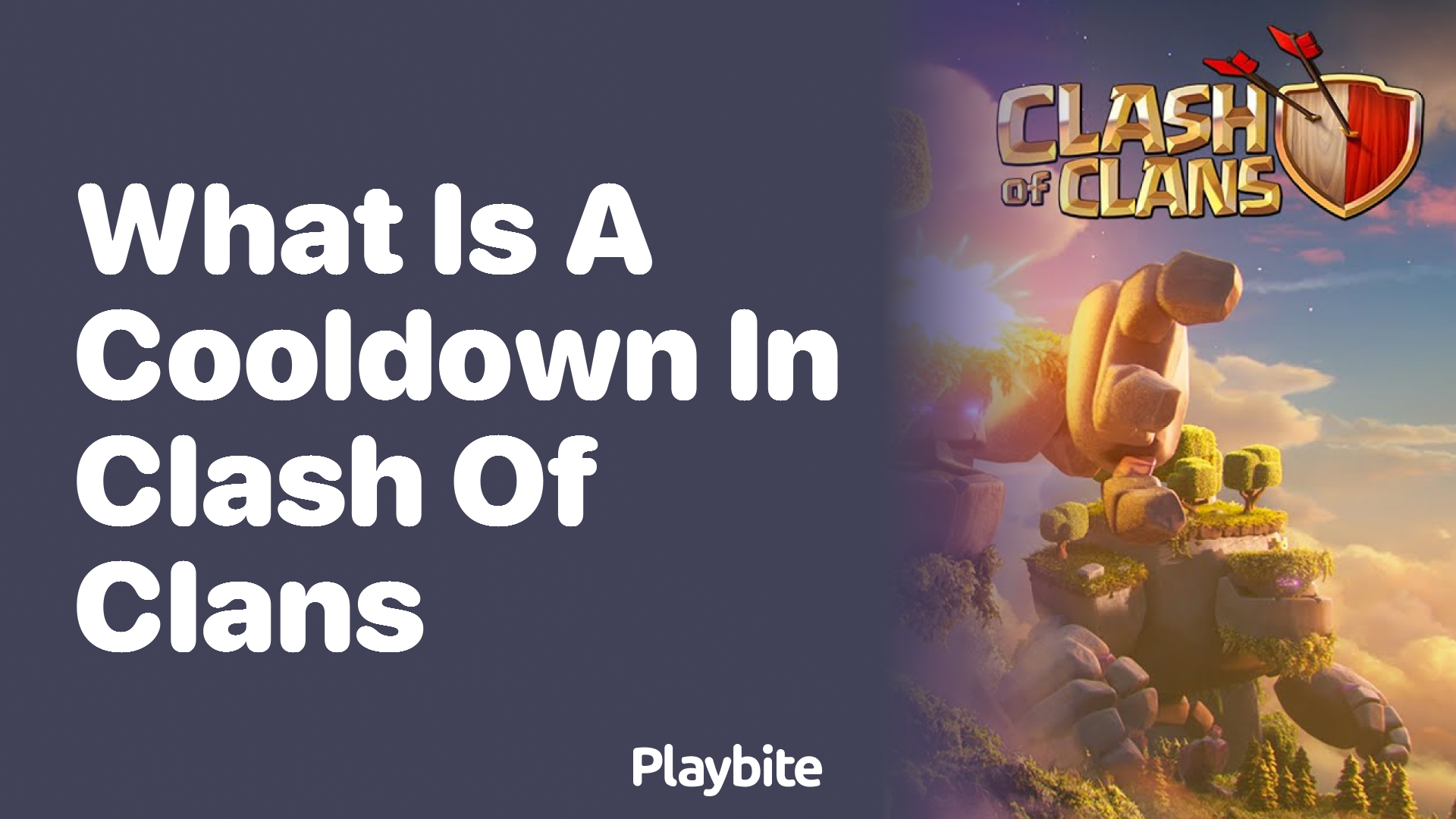 What is a Cooldown in Clash of Clans?