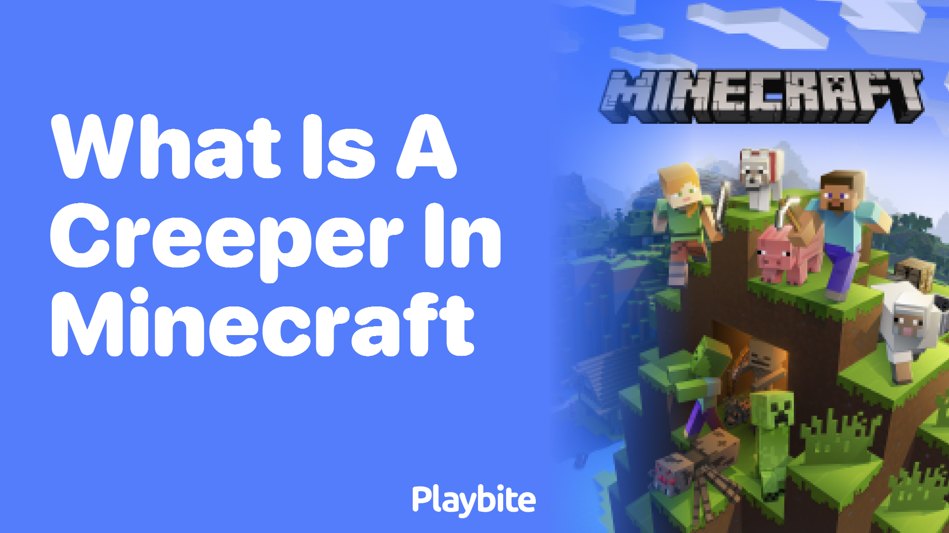 What Is a Creeper in Minecraft?