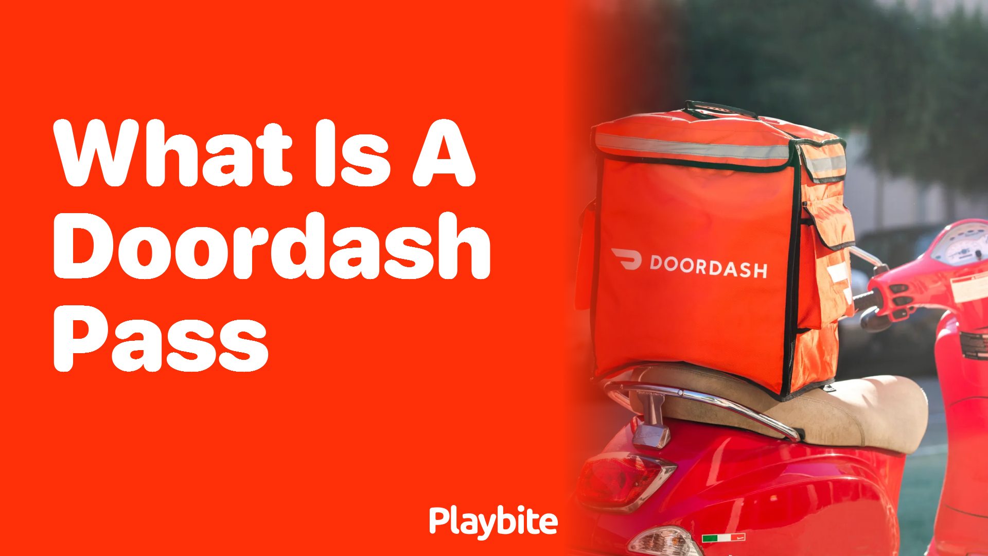 What Is a DoorDash Pass and How Does It Work? Playbite