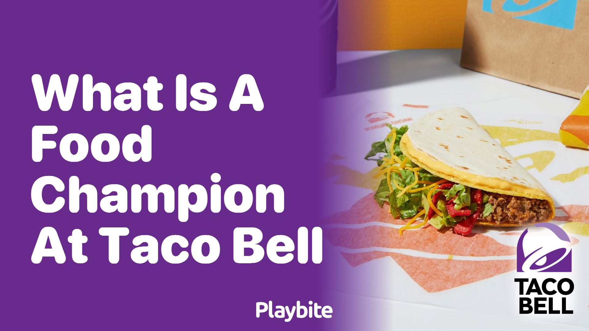 What Is a Food Champion at Taco Bell?