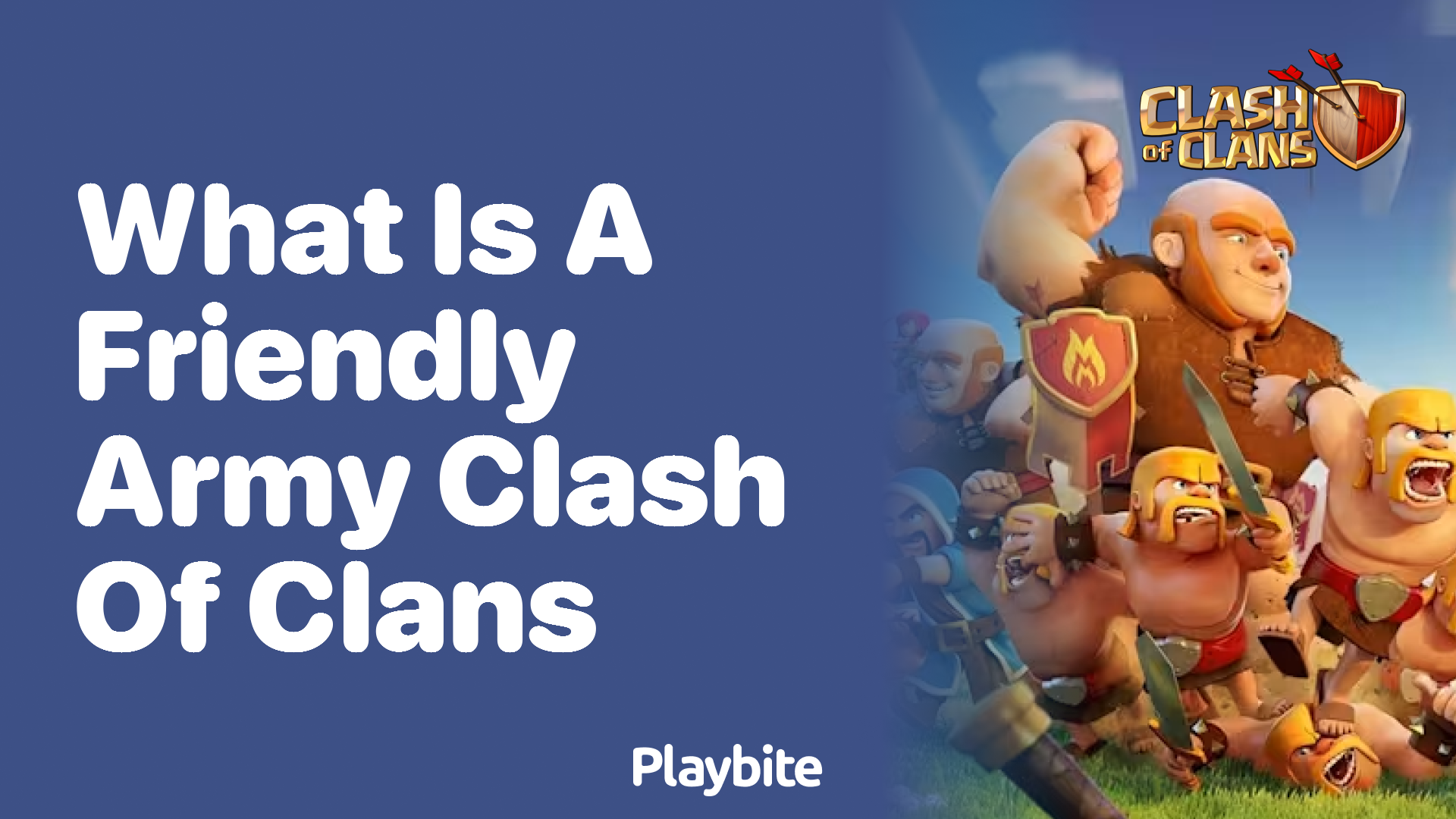 What is a Friendly Army in Clash of Clans?