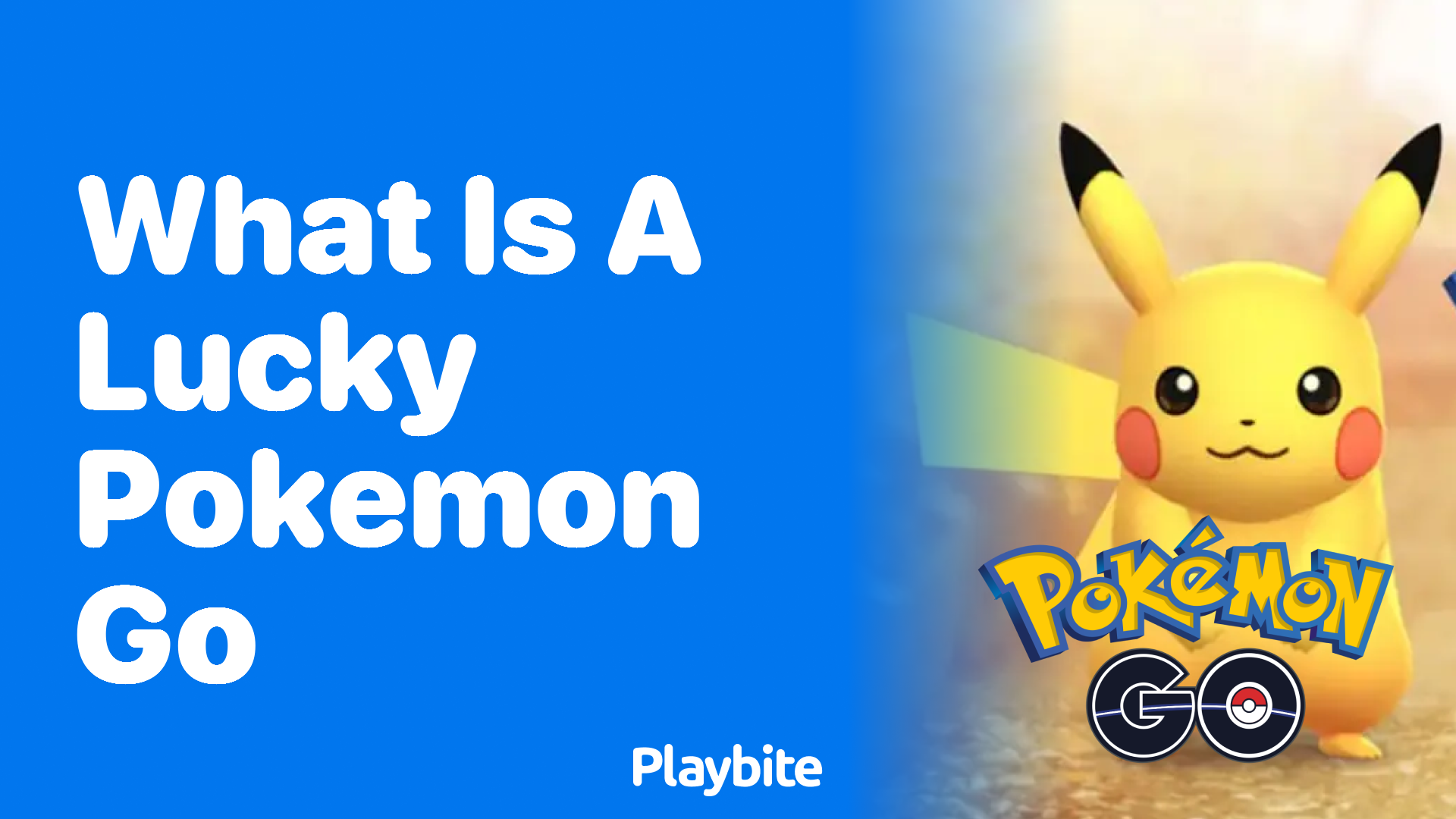 What Is a Lucky Pokémon in Pokémon GO? Playbite