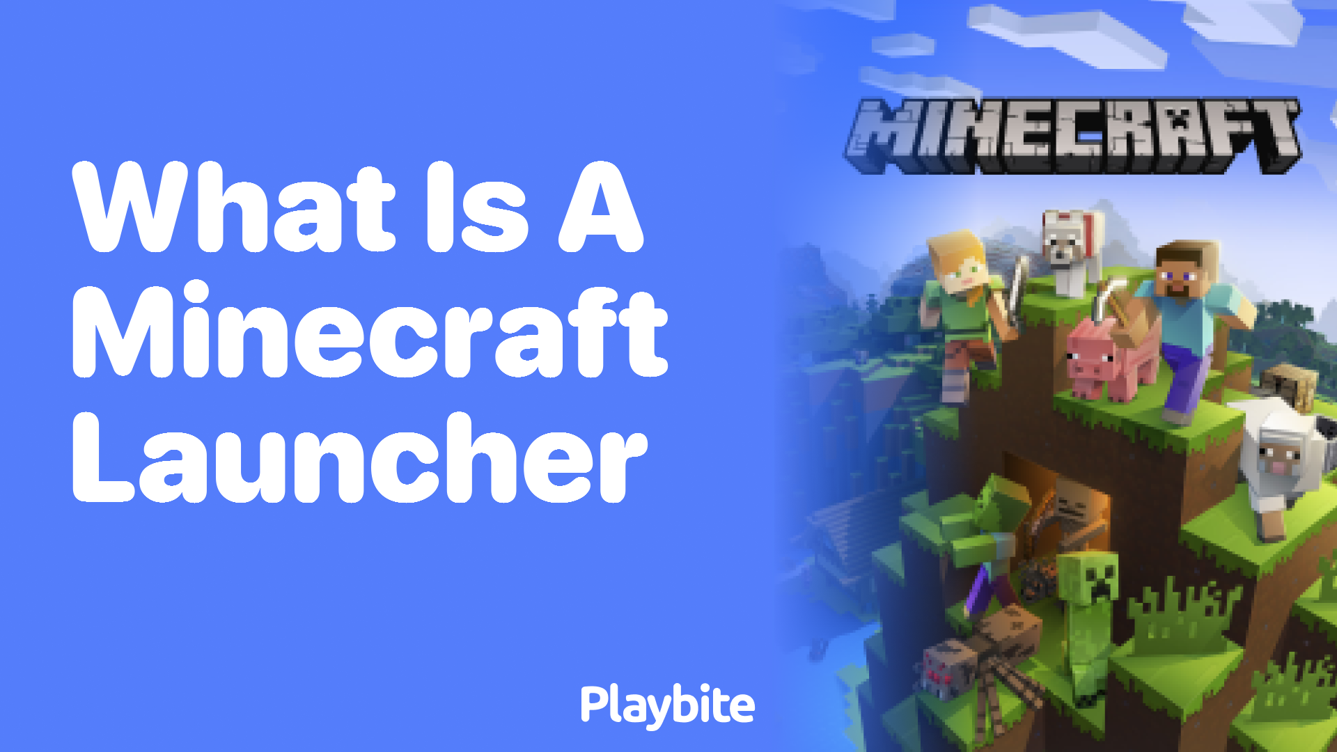 What is a Minecraft Launcher? Discover Now!