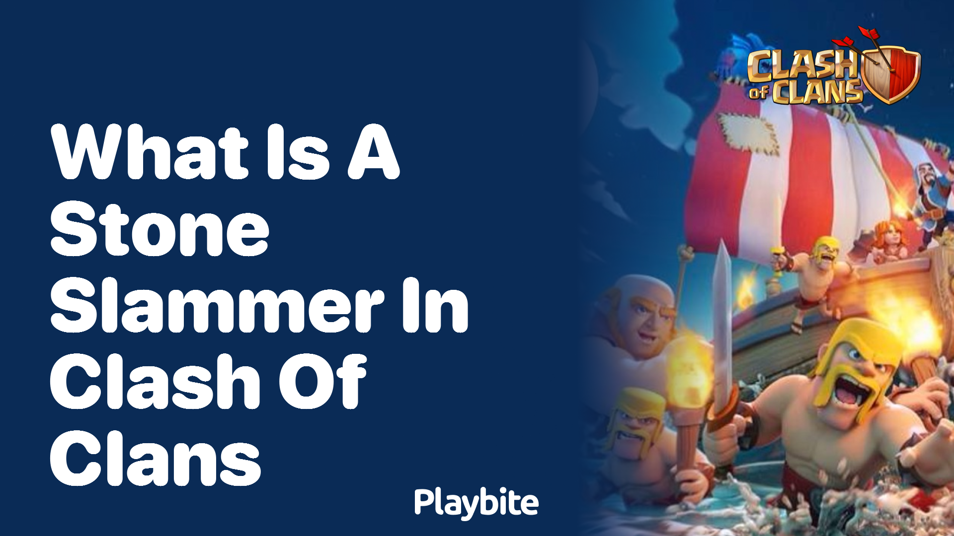 What Is a Stone Slammer in Clash of Clans?