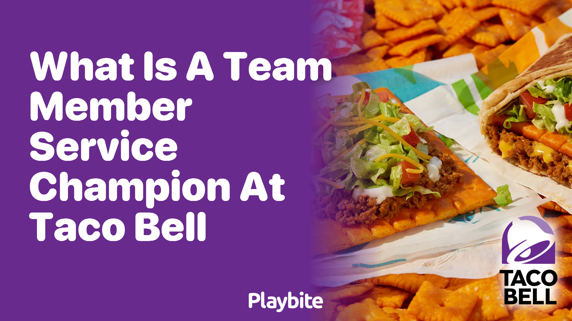 What Is a Team Member Service Champion at Taco Bell?