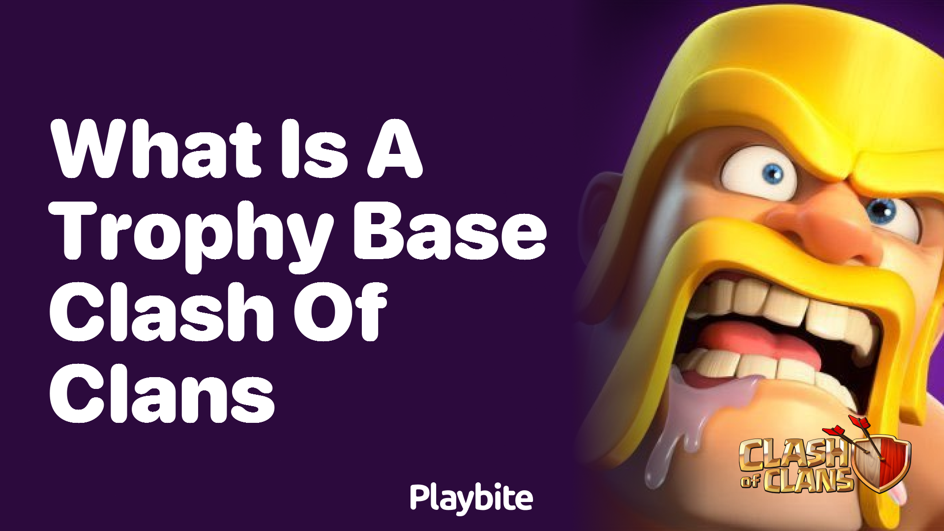 What Is a Trophy Base in Clash of Clans?
