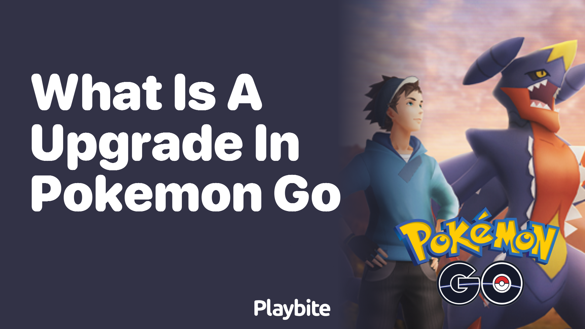 What is an Upgrade in Pokemon GO? Unwrapping the Mystery