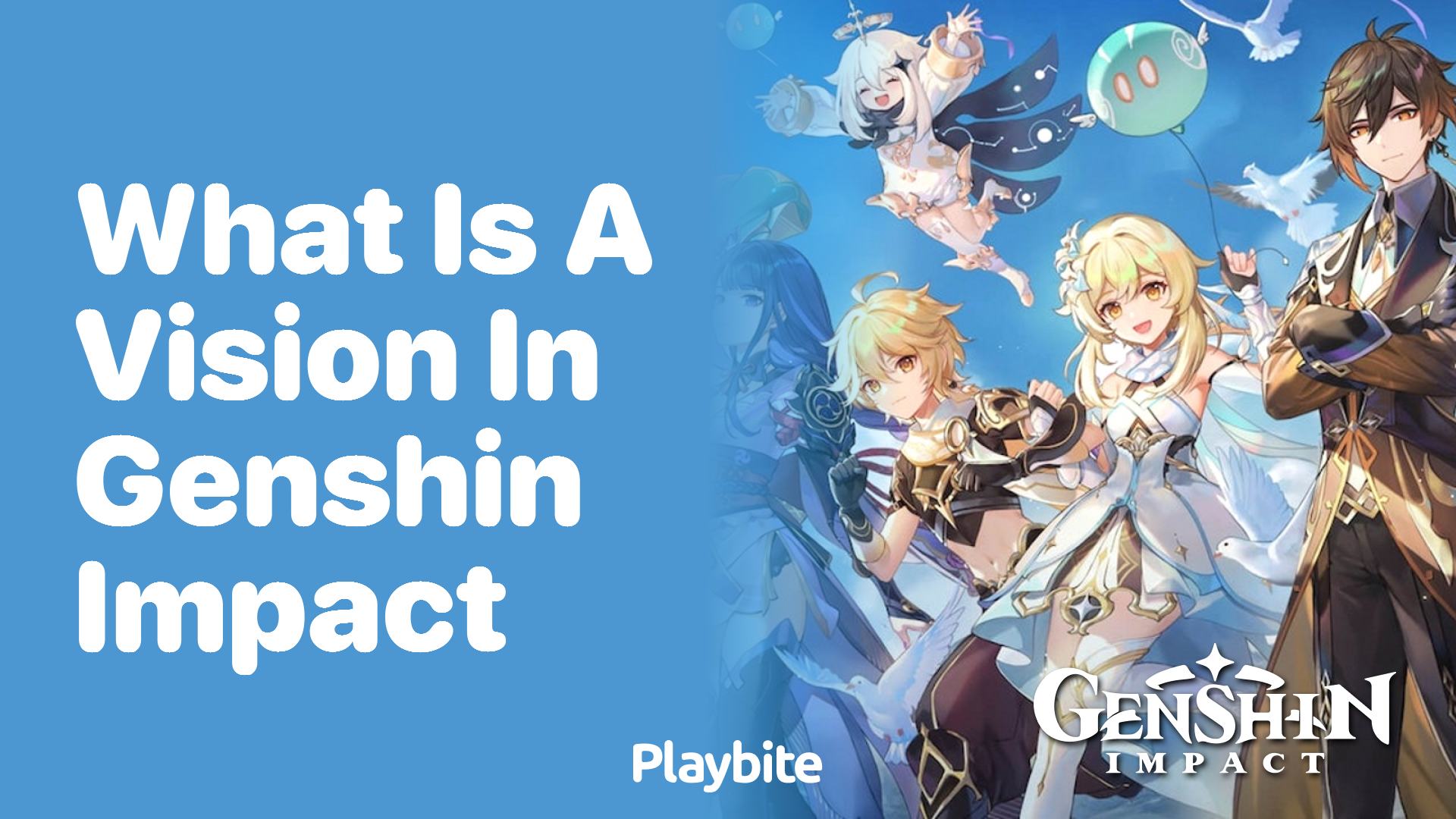 What is a Vision in Genshin Impact?